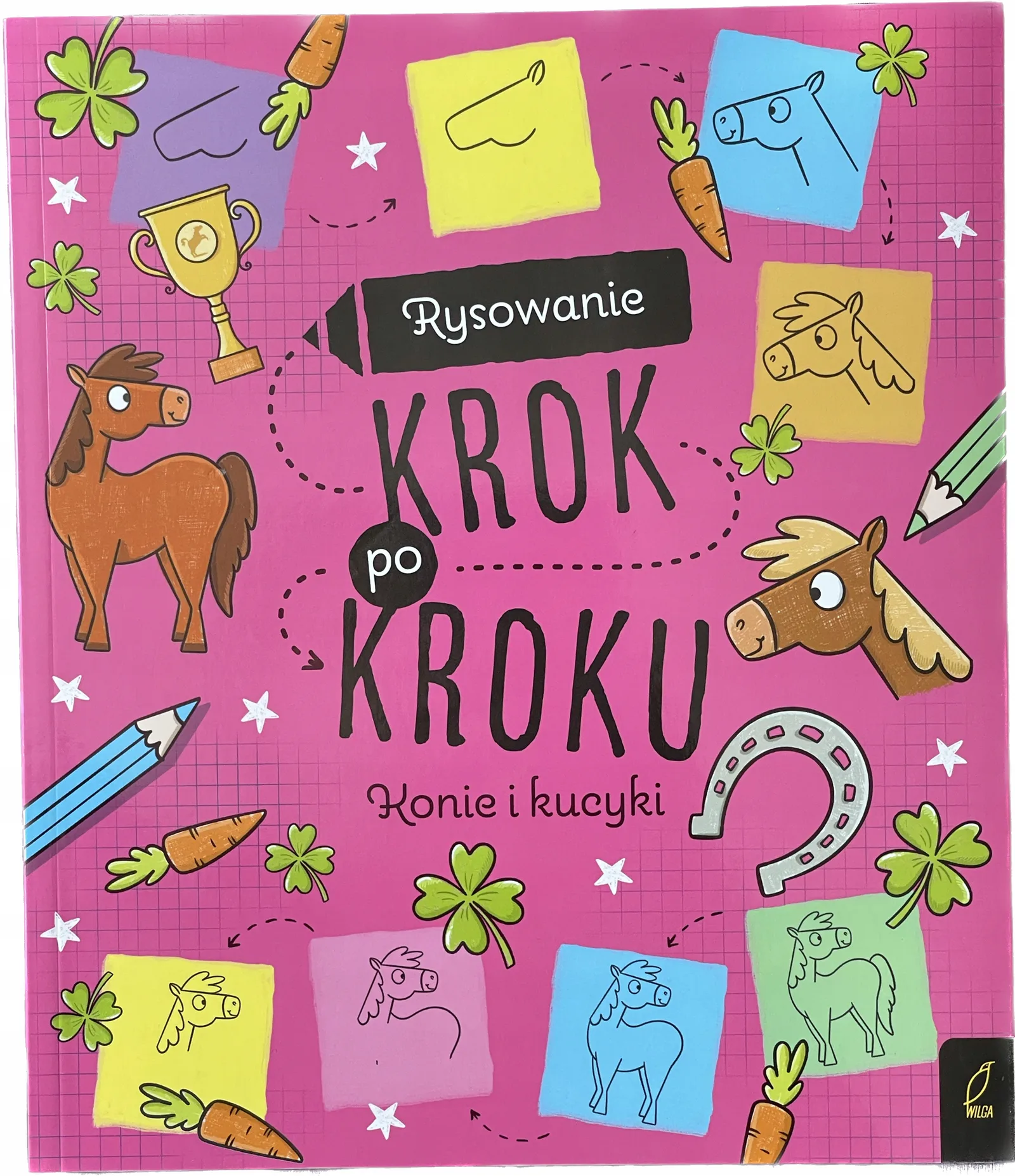 Okładka: Nauka rysowania rysunku kurs dla dzieci KONIE KUCE