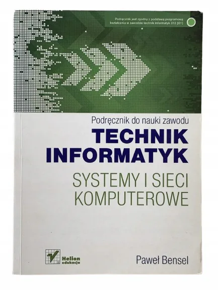Okładka: Technik informatyk Systemy i sieci komputerowe