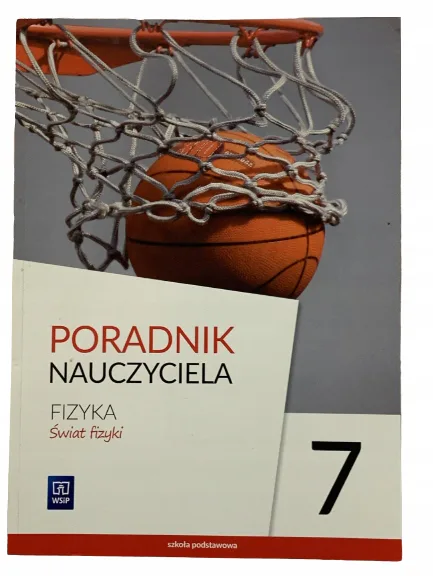Okładka: świat fizyki KLASA 7 sprawdziany TESTY ksiązka poradnik nauczyciela