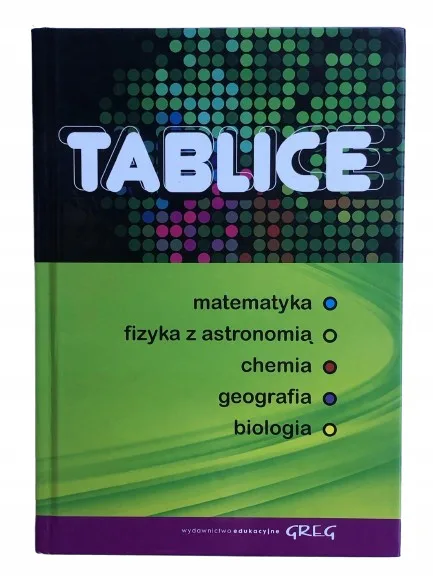 Okładka: Tablice matematyka fizyka chemia geografia biologi
