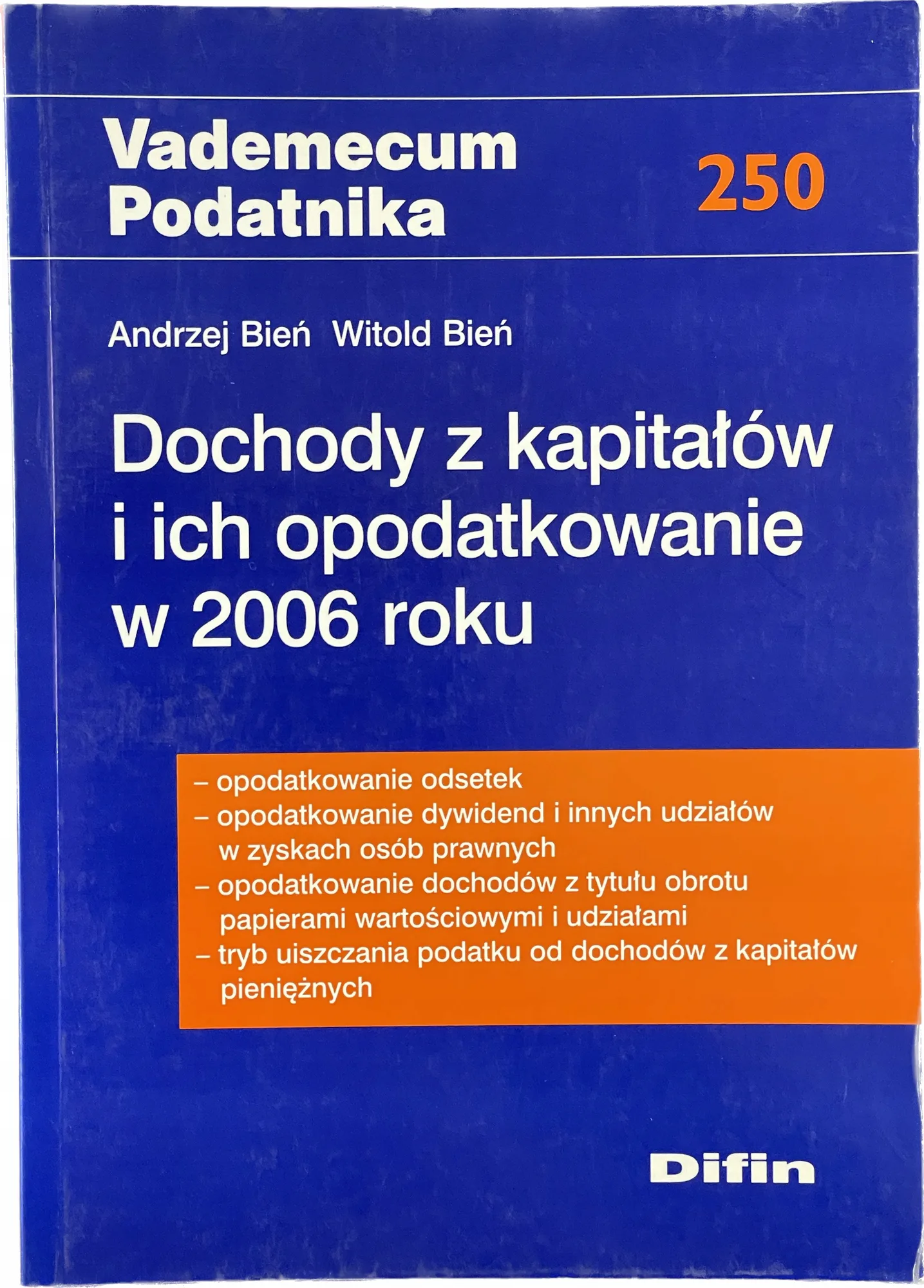 Okładka: Dochody z kapitałów i ich opodatkowanie w 2006