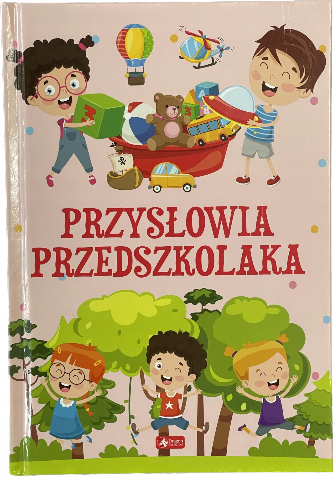 Okładka: Przysłowia przedszkolaka twarda okładka
