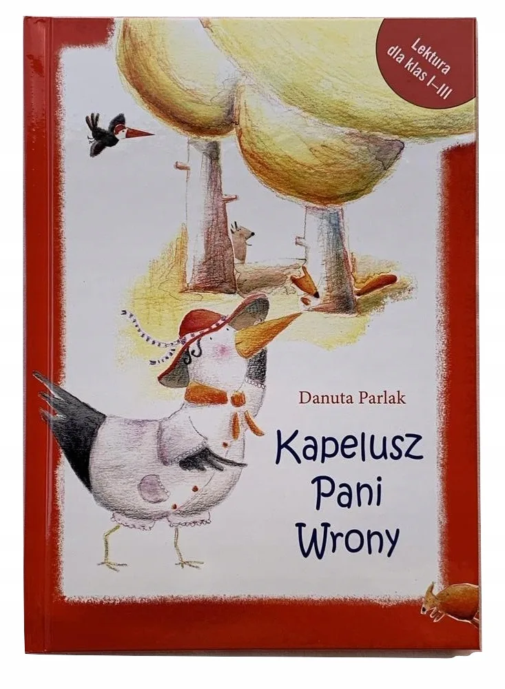 Okładka: KAPELUSZ PANI WRONY lektura klasa 1 2 3 PARLAK