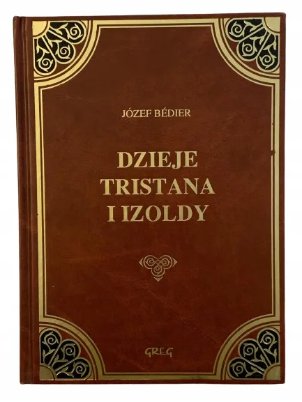 Okładka: Dzieje Tristana i Izoldy z opracowaniem skóra