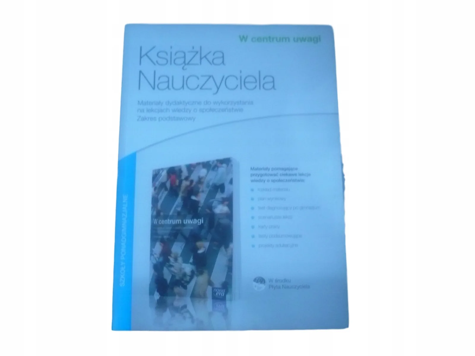 Okładka: W CENTRUM UWAGI 1 ksiązka nauczyciela TESTY sprawdziany ZR WOS