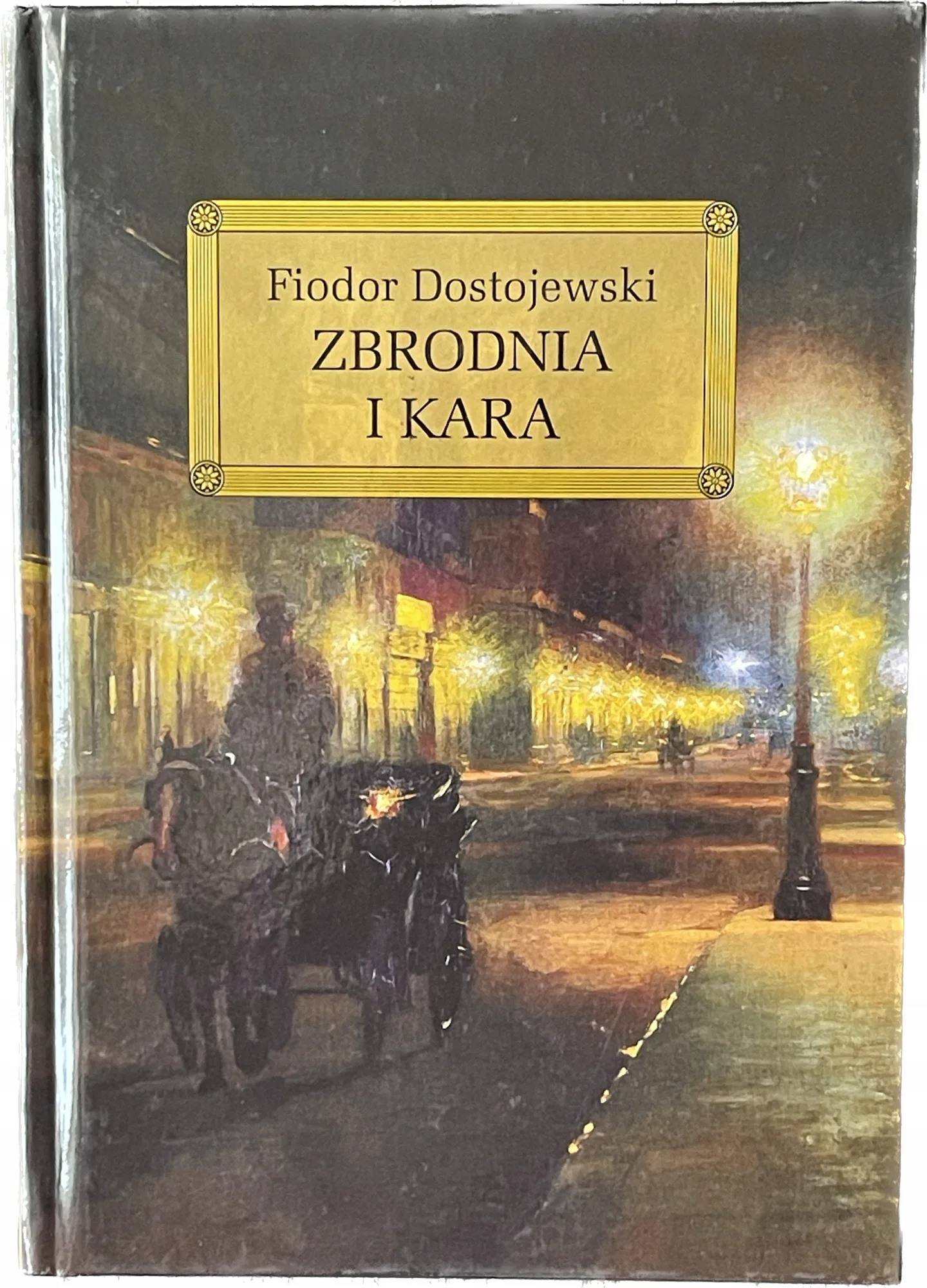 Okładka: ZBRODNIA I KARA DOSTOJEWSKI lektura z opracowaniem