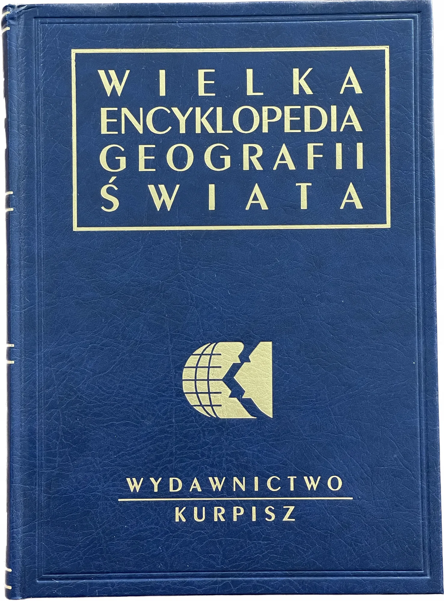 Okładka: WIELKA ENCYKLOPEDIA GEOGRAFII ŚWIATA KURPISZ 16