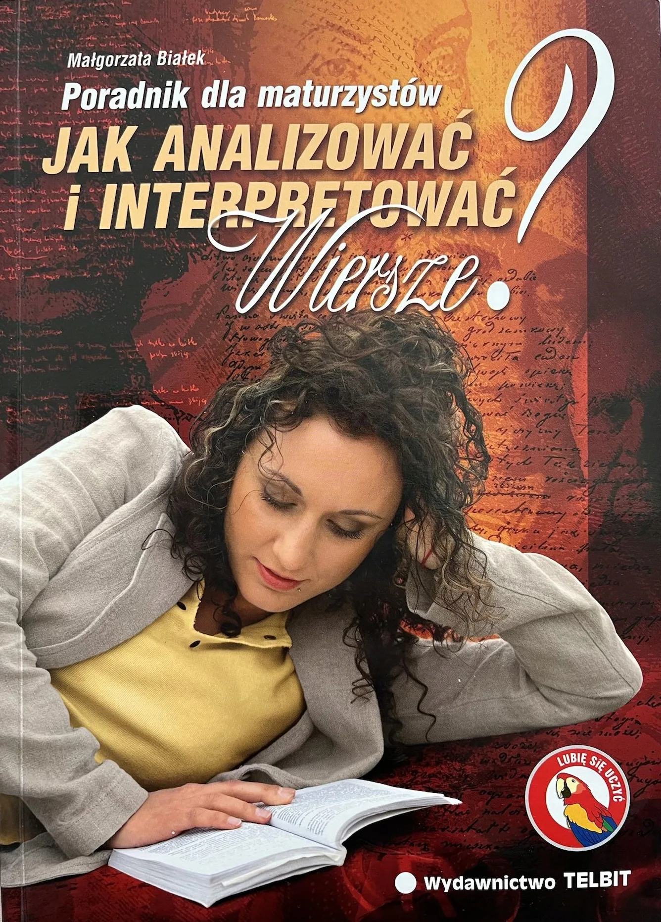 Okładka: opracowanie ściąga WIERSZE POEZJA interpretacja LO