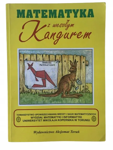 Okładka: MATEMATYKA z wesołym kangurem konkursy matematyczne kangur 3 4 5 6