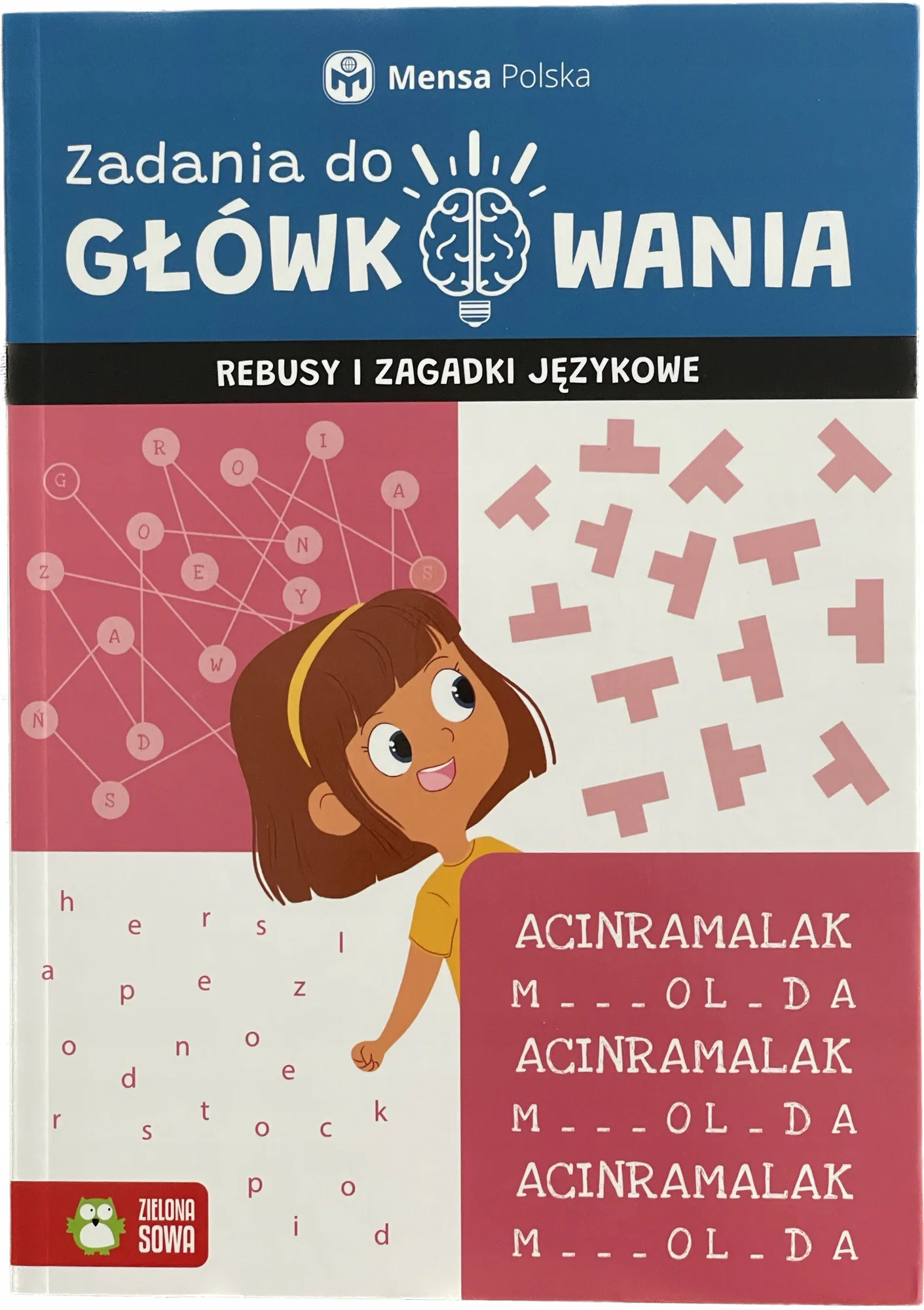 Okładka: Łamigłówki rebusy zagadki językowa 6 7 8 9 lat MENSA zadania do główkowania