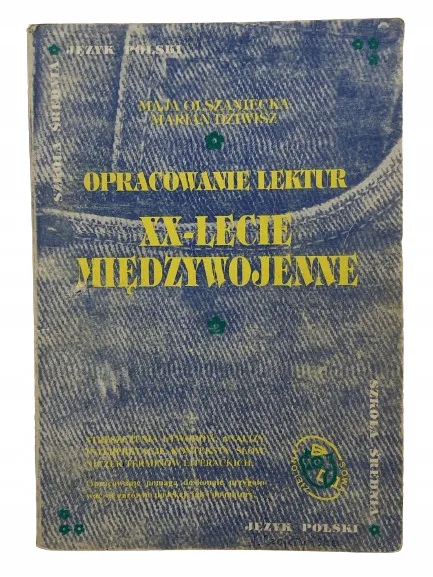 Okładka: XX-LECIE międzywojenne ŚCIĄGA OPRACOWANIA lektur