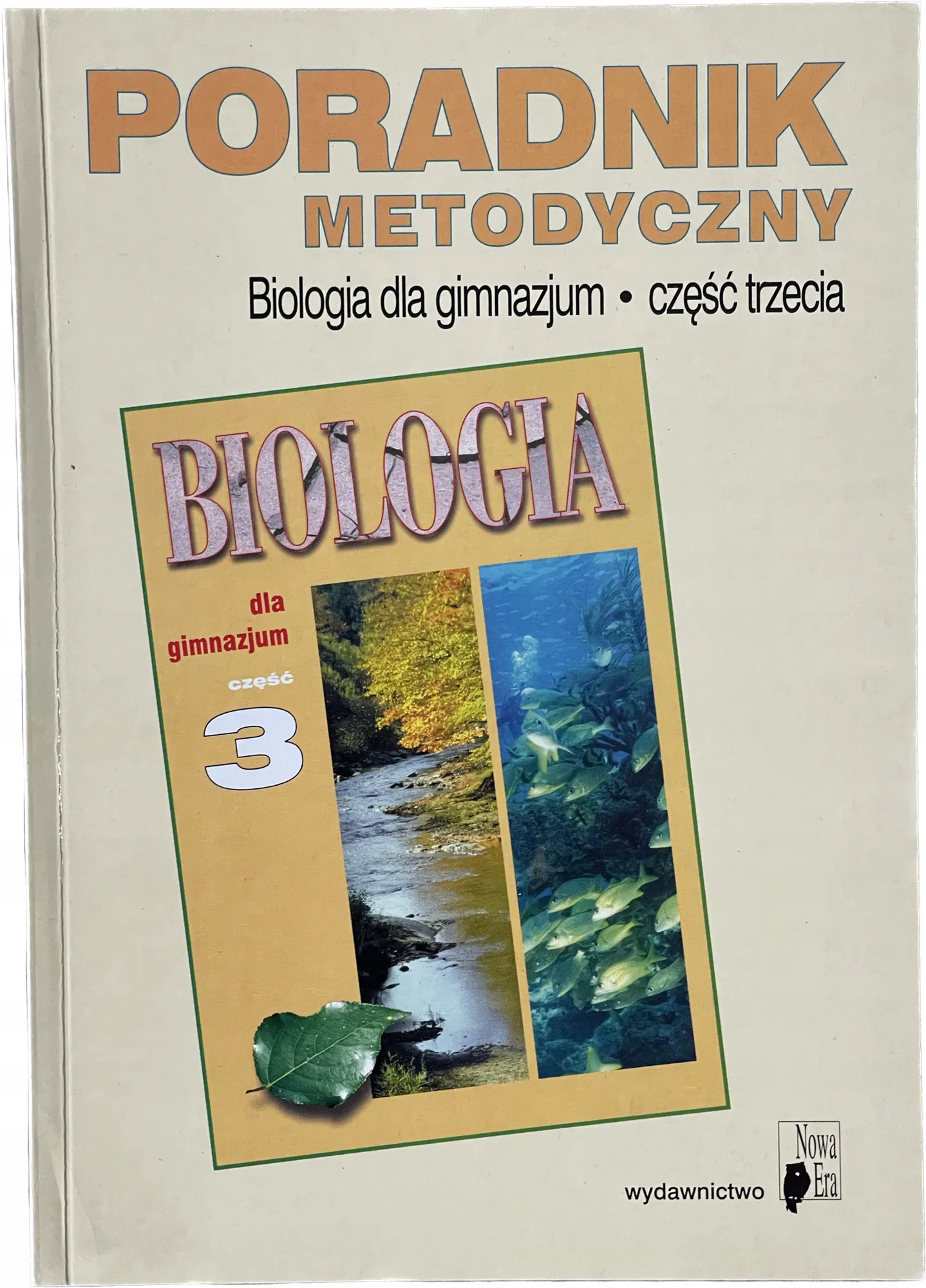 Okładka: BIOLOGIA ksiązka nauczyciela 3 GIM. sprawdziany