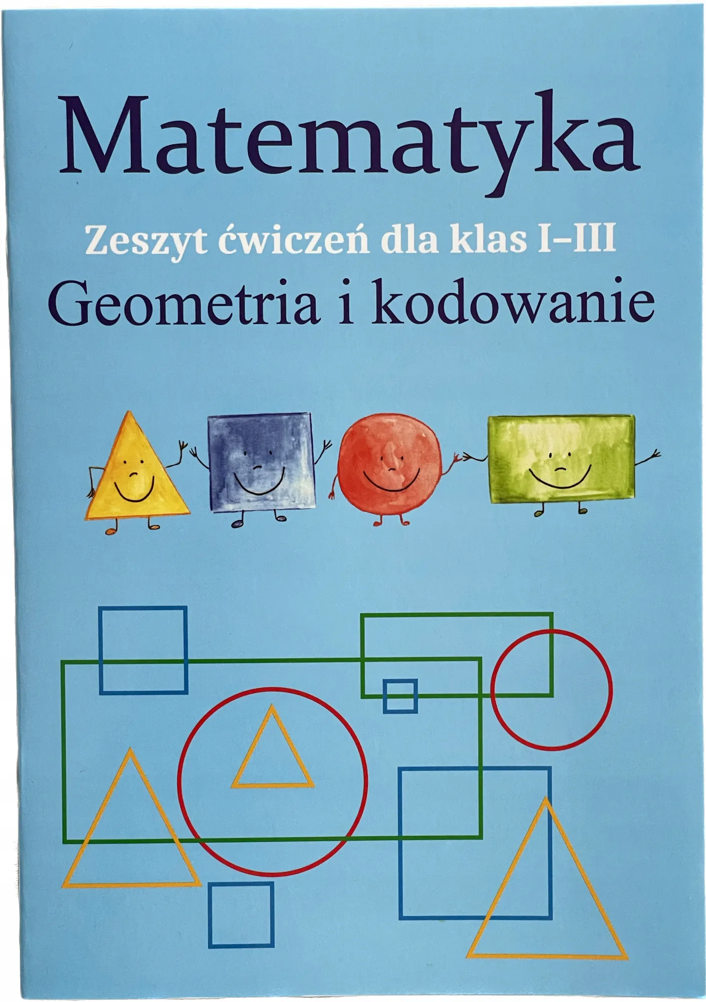 Okładka: matematyka ćwiczenia geometria klasa 1 2 3 zadania