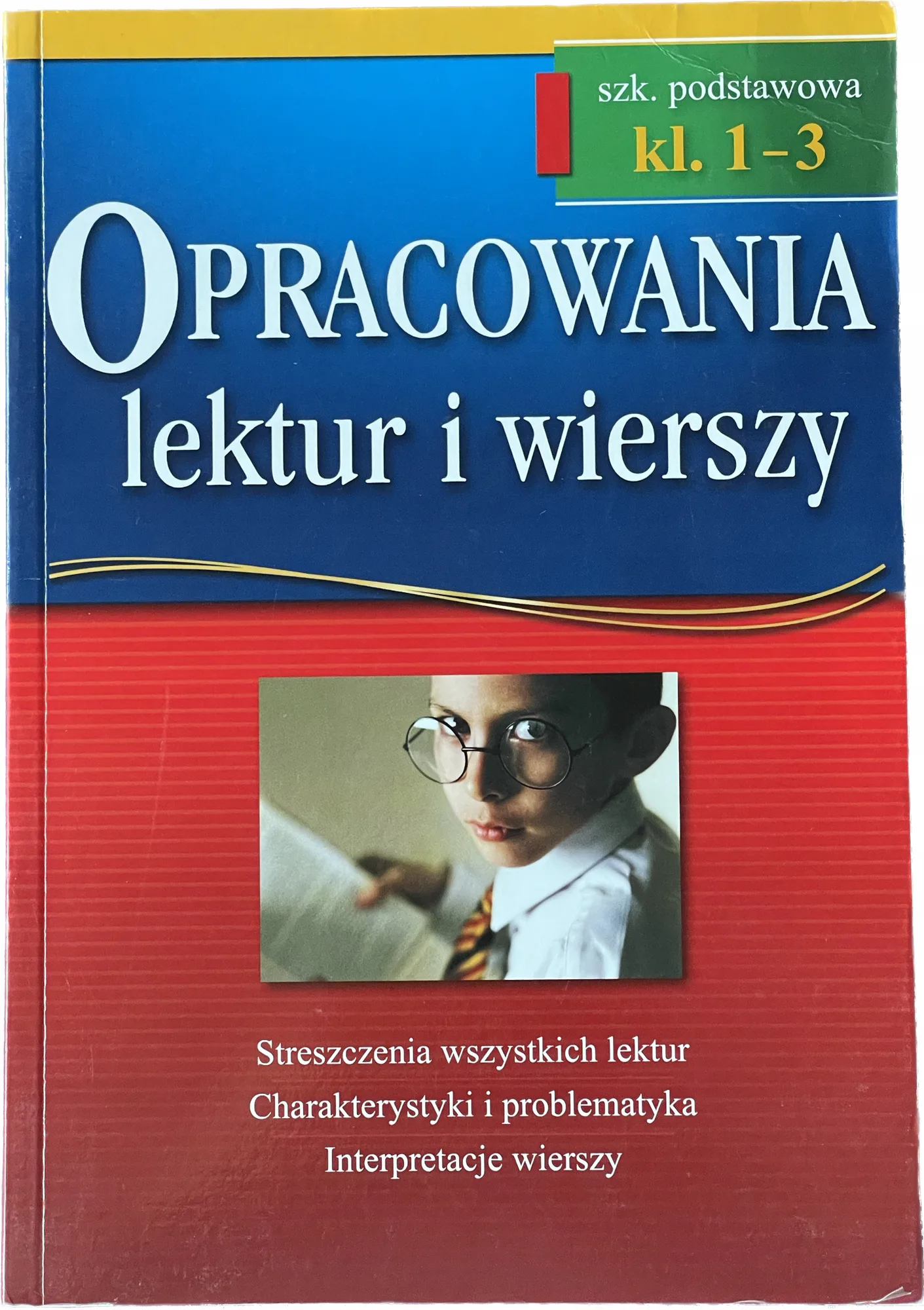 Okładka: OPRACOWANIA omówienia streszczenia LEKTUR wierszy klasa 1 2 3 GREG