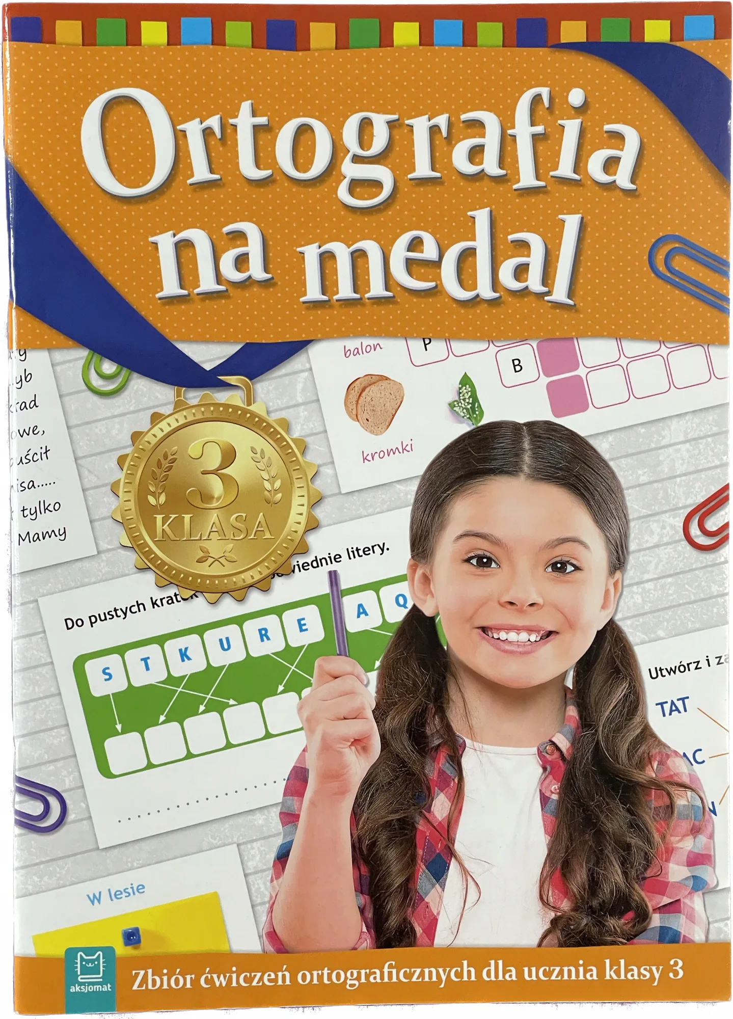 Okładka: Zadania na sprawdziany testy Z ORTOGRAFII KLASA 3