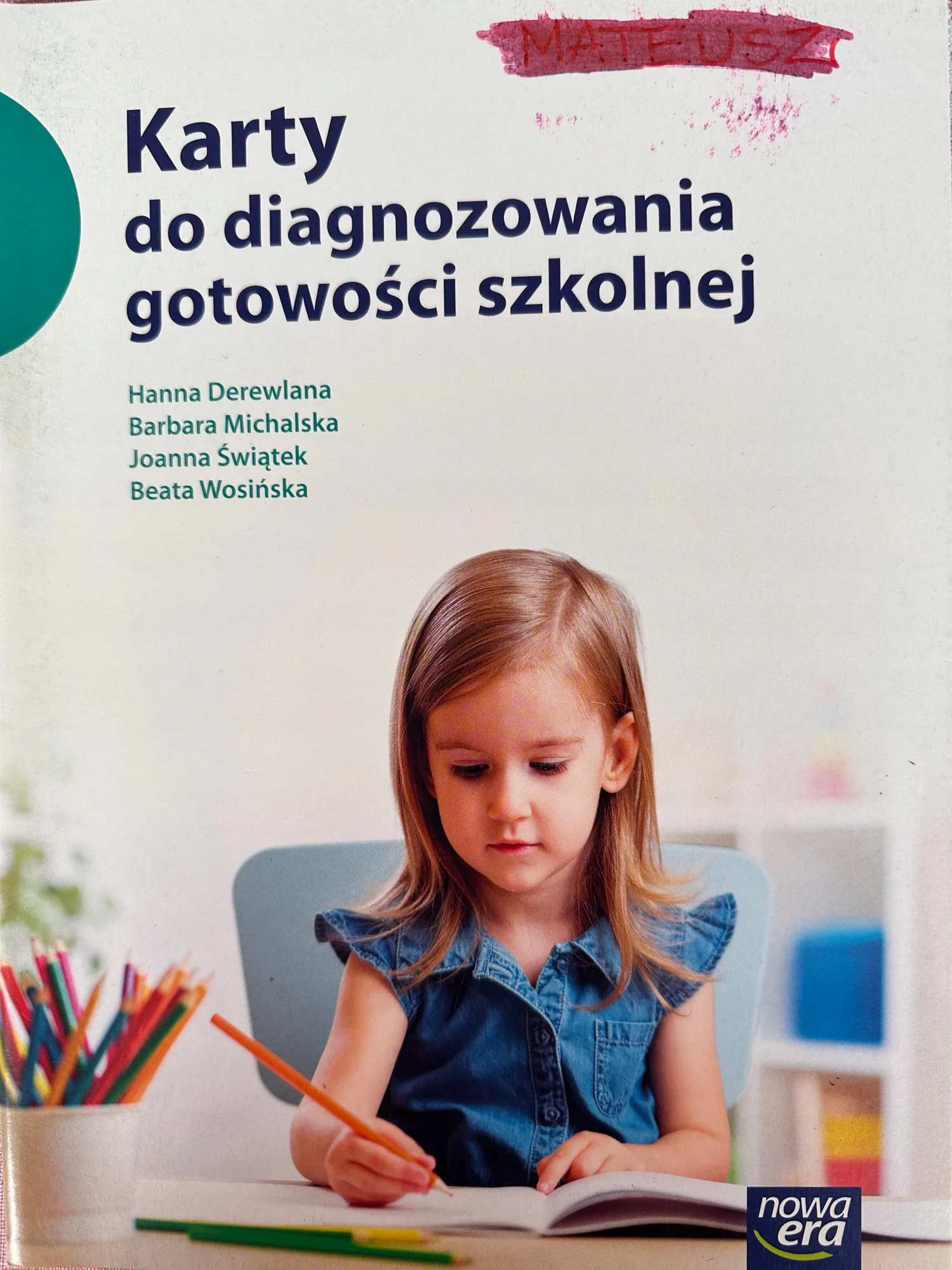 Okładka: DIAGNOZA szkolna karty gotowości DOJRZAŁOŚCI szkolnej NOWA ERA outlet