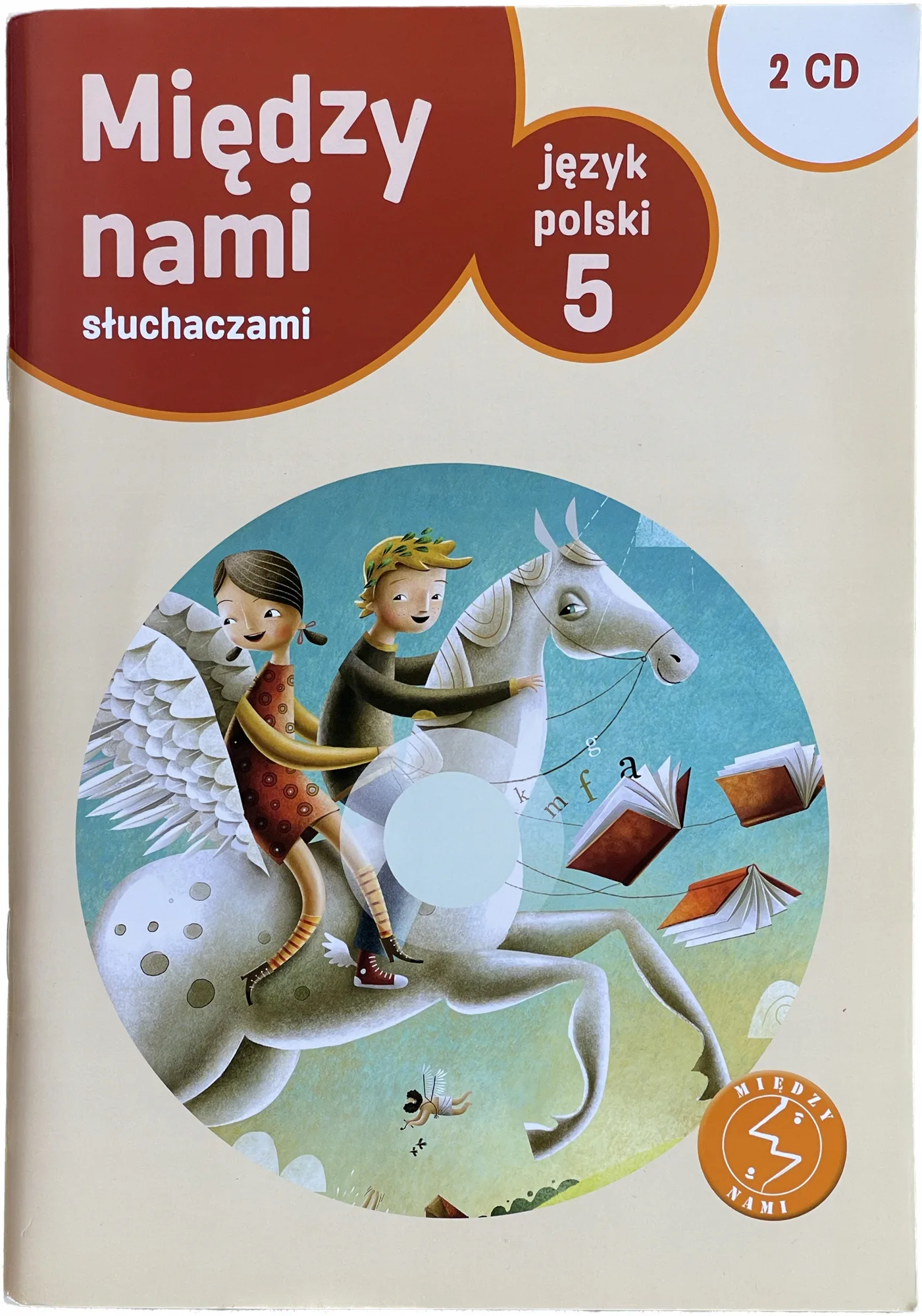 Okładka: MIĘDZY NAMI słuchaczami 5 KSIĄZKA NAUCZYCIELA