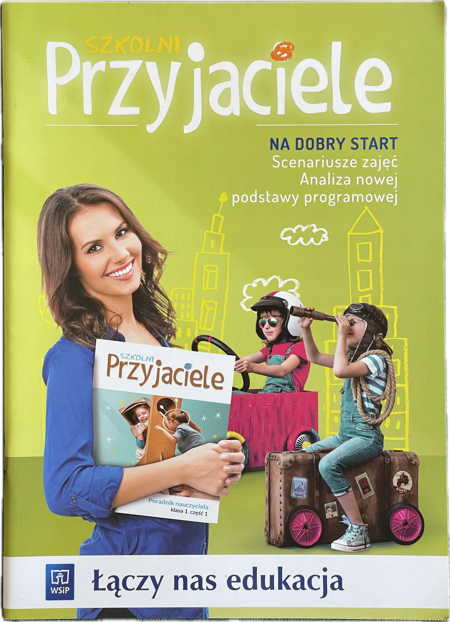 Okładka: Szkolni przyjaciele ksiązka nauczyciela klasa 1