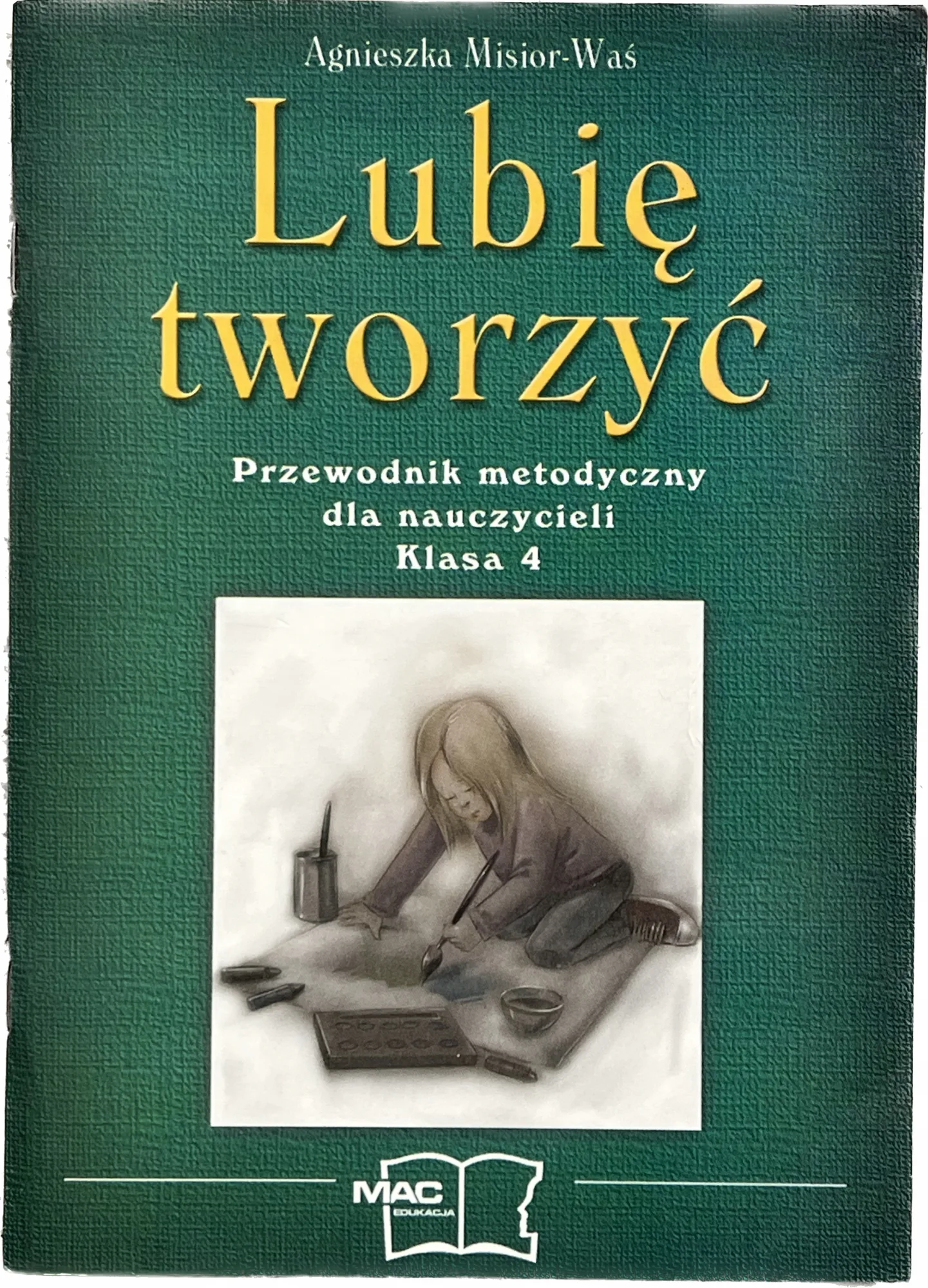 Okładka: PLASTYKA Lubię tworzyć KL. 4 książka nauczyciela
