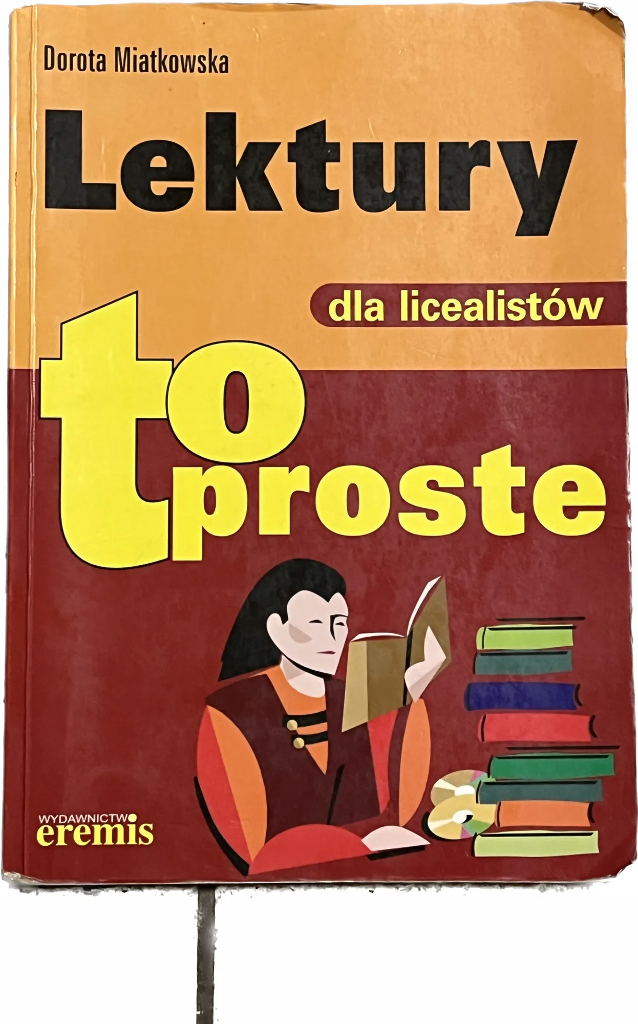 Okładka: Lektury do liceum opracowania ściąga TO PROSTE omówienia lektur