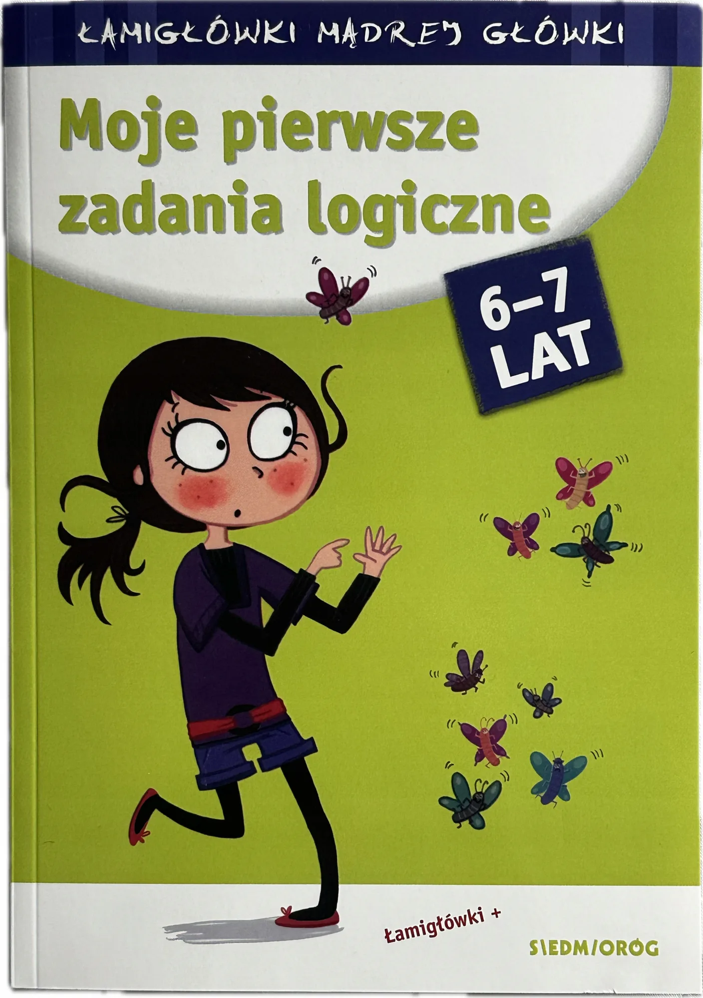 Okładka: ŁAMIGŁÓWKI zadania logiczne dla dzieci ćwiczenia odpowiedzi odp 6 7 lat