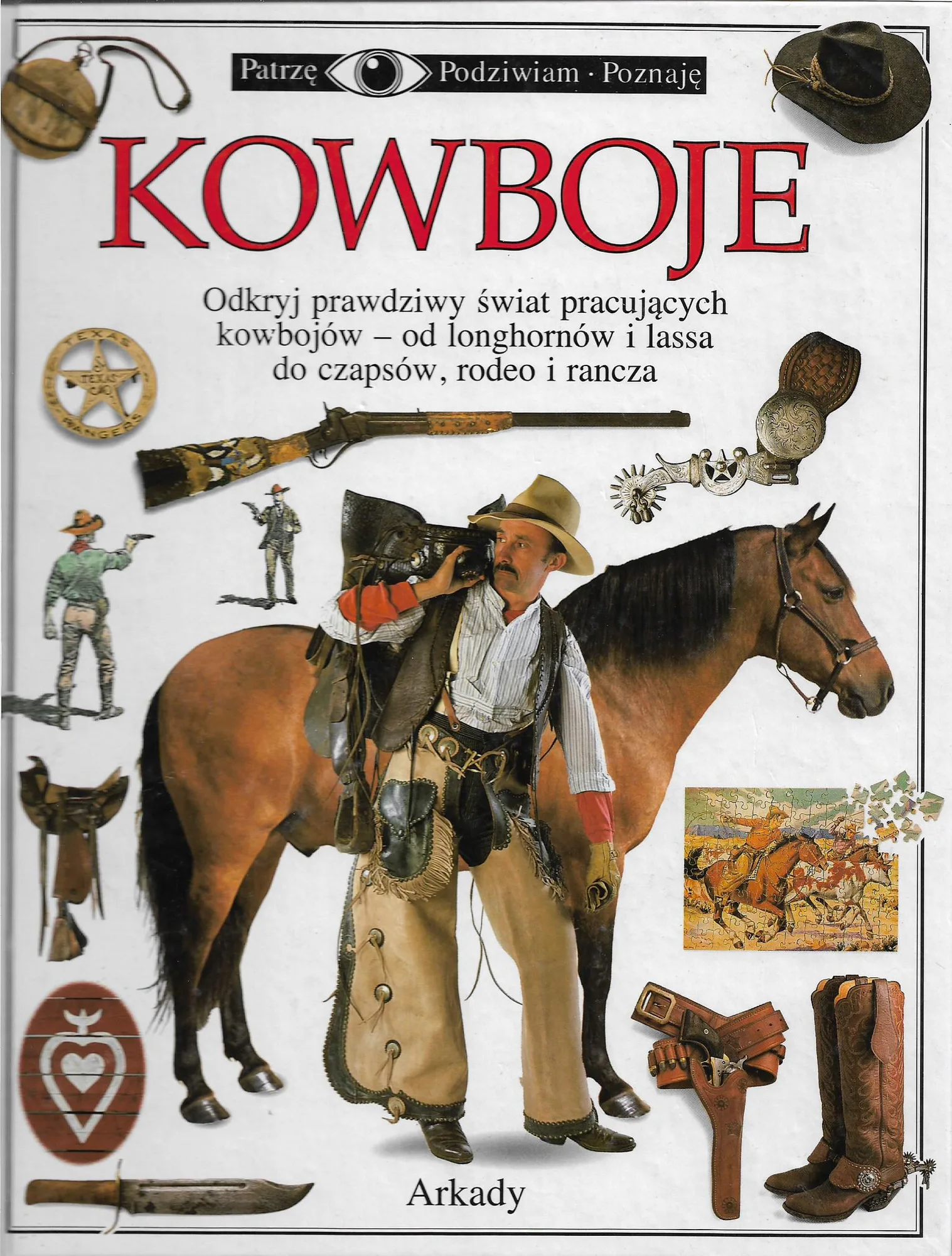 Okładka: PATRZĘ PODZIWIAM POZNAJĘ KOWBOJE