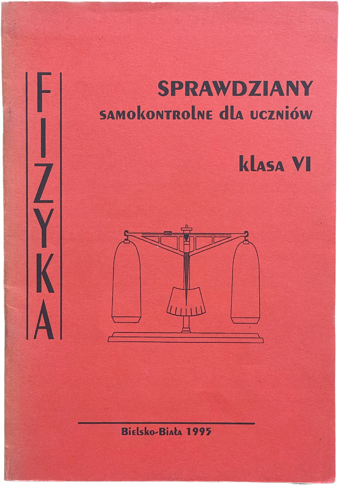Okładka: FIZYKA KLASA 6 SPRAWDZIANY testy ŻAK
