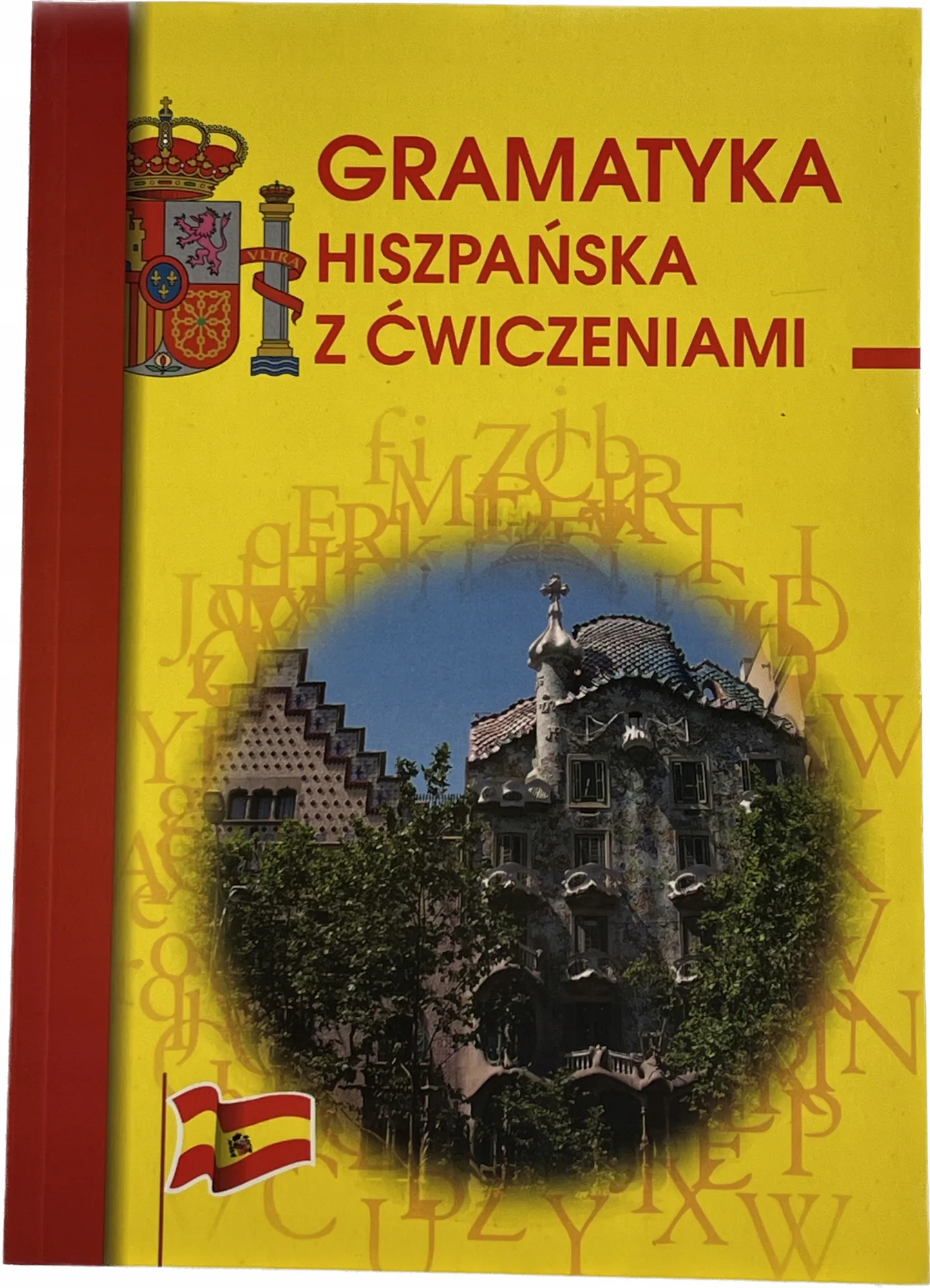Okładka: GRAMATYKA JĘZYKA hiszpańskiego klasa 6 7 8 liceum