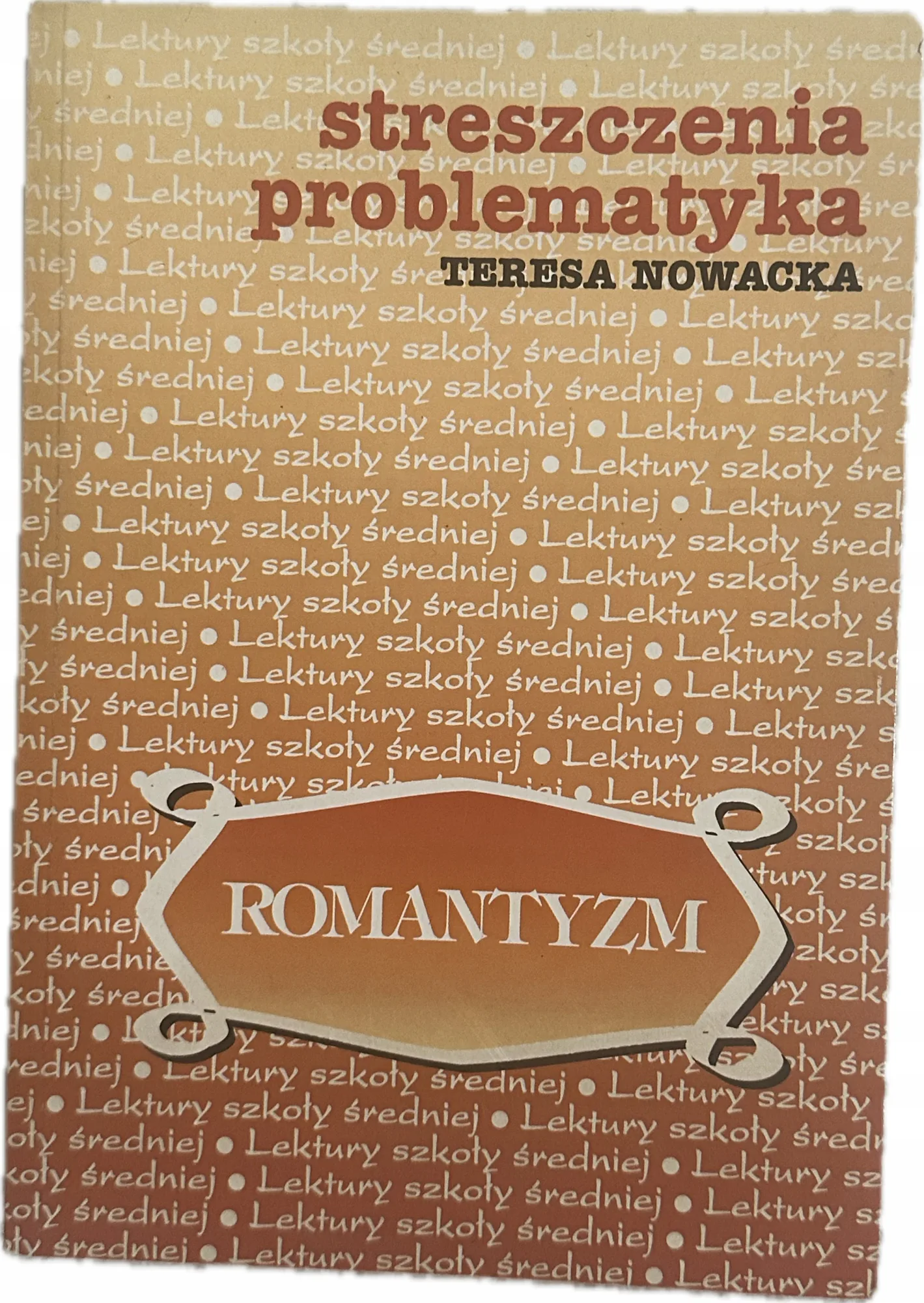 Okładka: ROMANTYZM liceum ŚCIĄGA OPRACOWANIA STRESZCZENIA