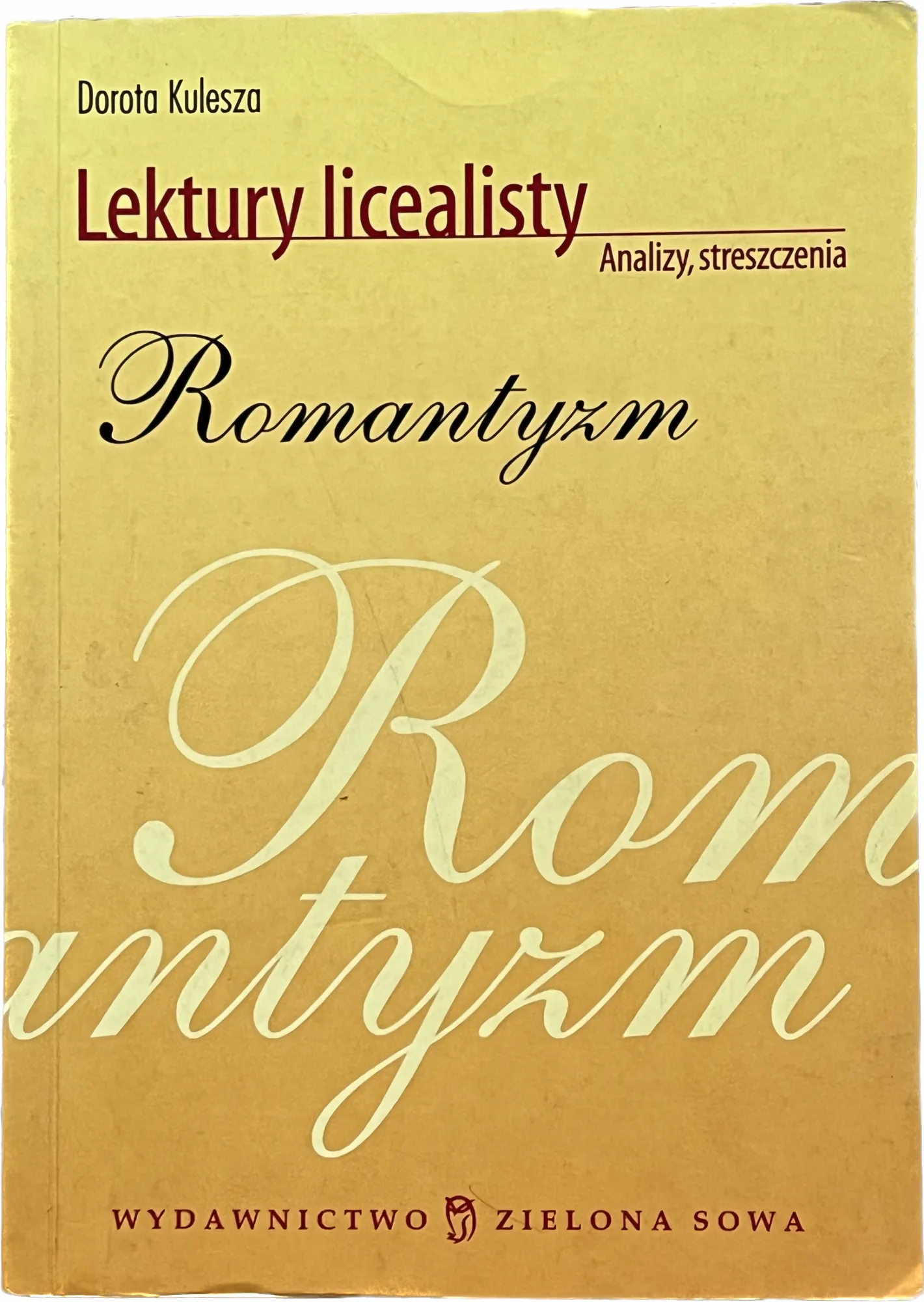 Okładka: ROMANTYZM liceum ŚCIĄGA OPRACOWANIA STRESZCZENIA