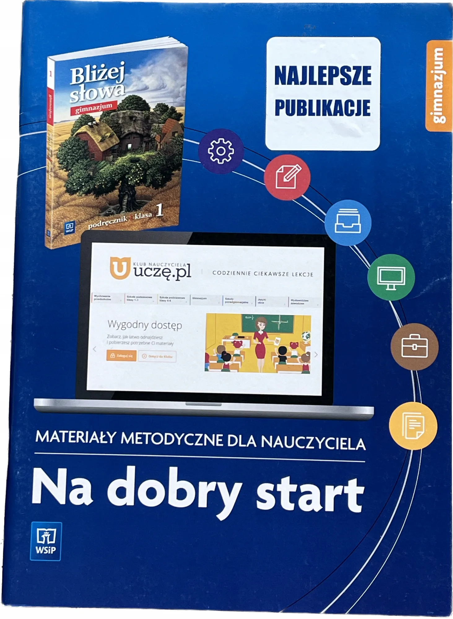 Okładka: Bliżej słowa klasa 1 gimnazjum książka nauczyciela WSIP poradnik 7