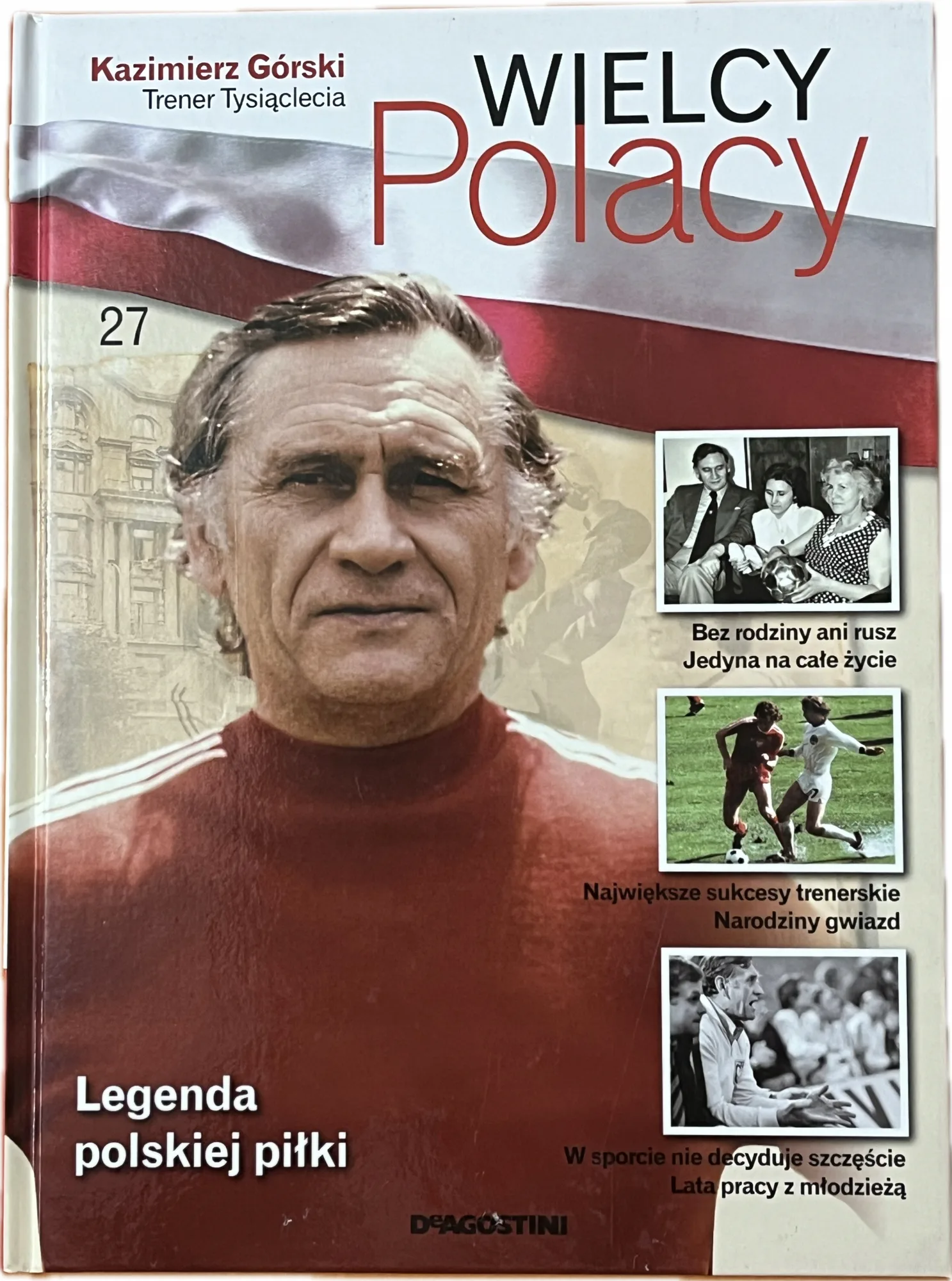 Okładka: WIELCY POLACY KAZIMIERZ GÓRSKI TRENER TYSIĄCLECIA album