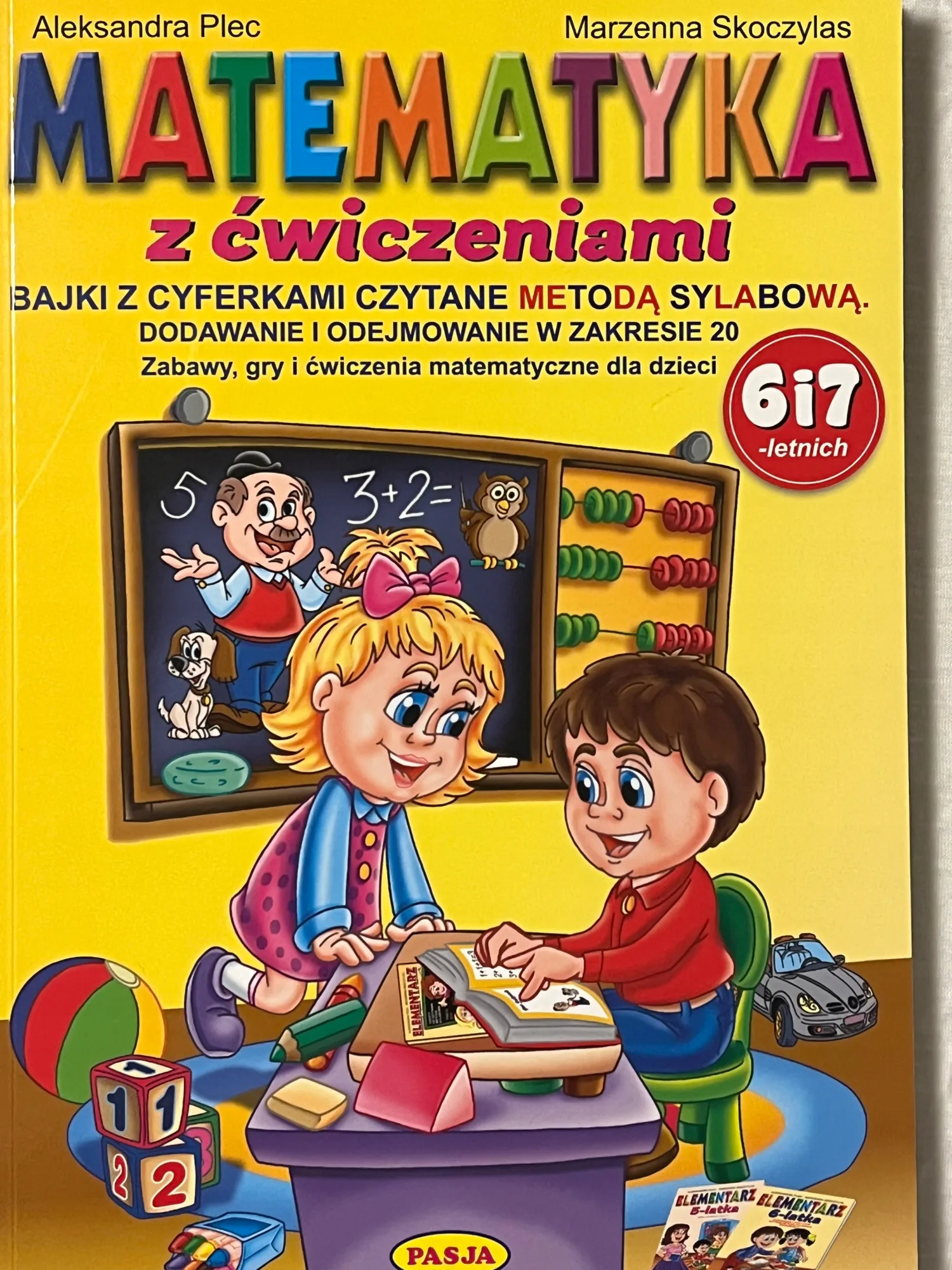 Okładka: Matematyka 6 7 lat zerówka klasa 1 ćwiczenia zadania czytanki duży druk