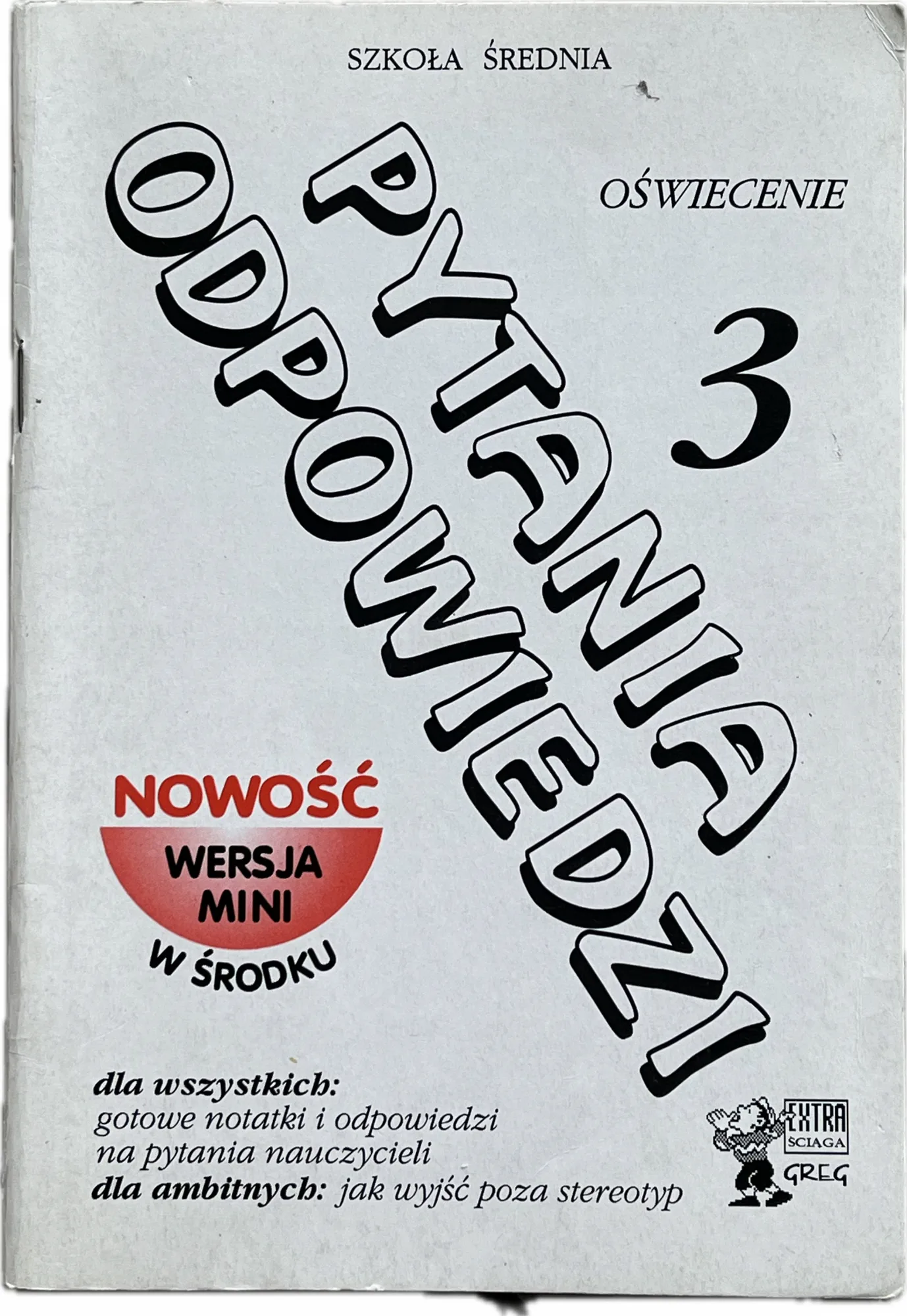 Okładka: OŚWIECENIE liceum LO ŚCIĄGA Pytania i odpowiedzi 3 ŚCIĄGA matura GREG