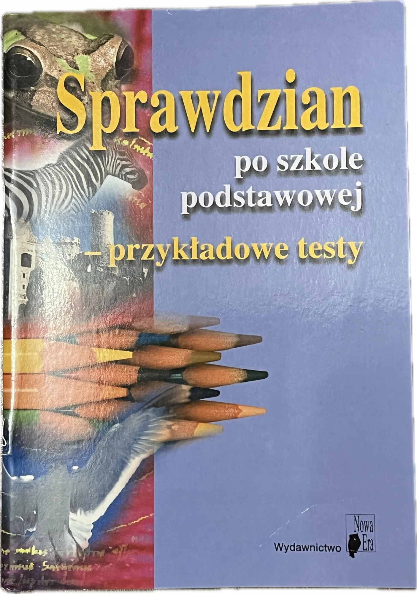 Okładka: Klasa 6 TEST szóstoklasity sprawdzian KOMPETENCJI na koniec roku odpowiedzi