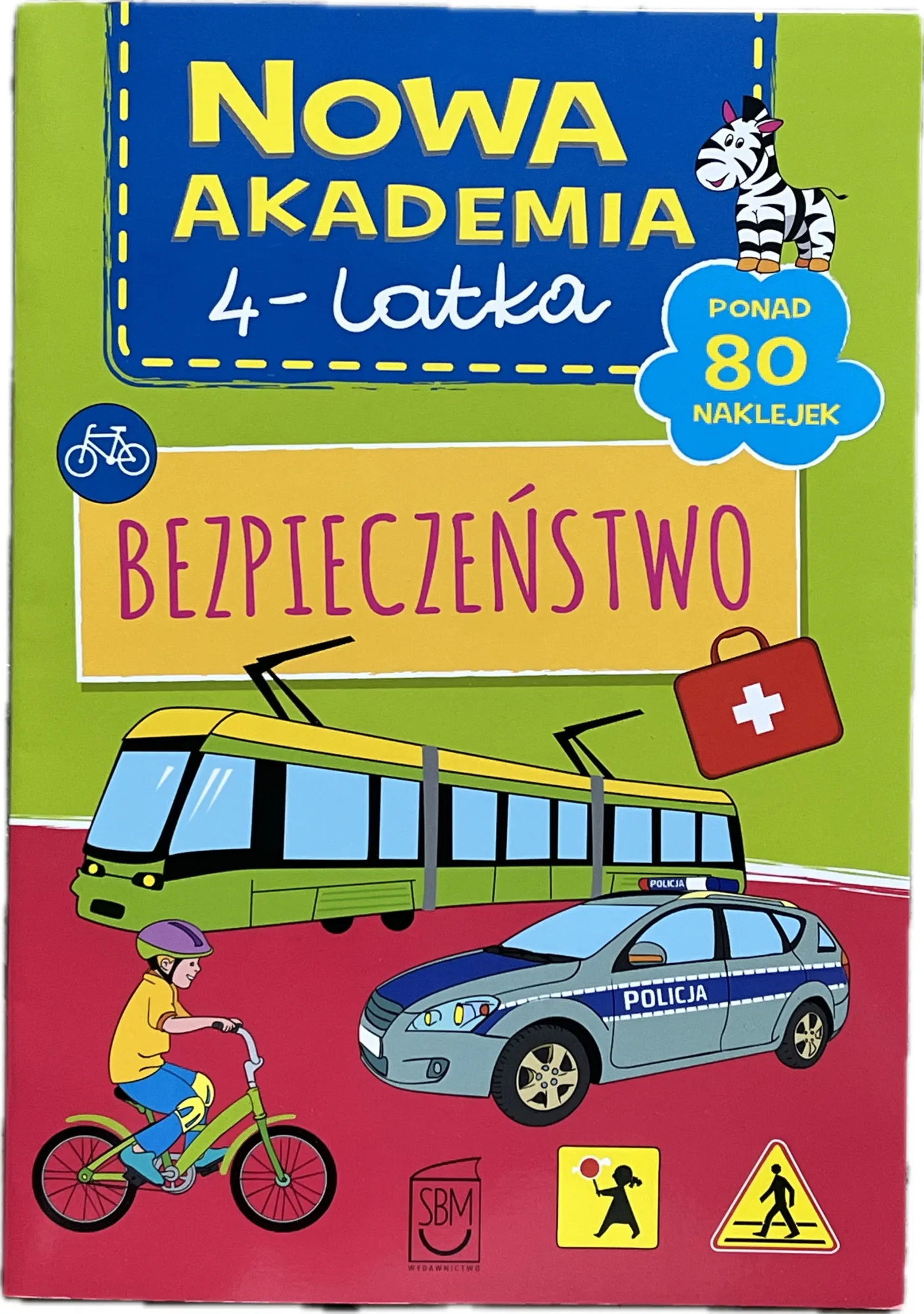 Okładka: ĆWICZENIA KARTY PRACY BEZPIECZEŃSTWO ZASADY BEZPIECZEŃSTWA 4 LATA naklejki