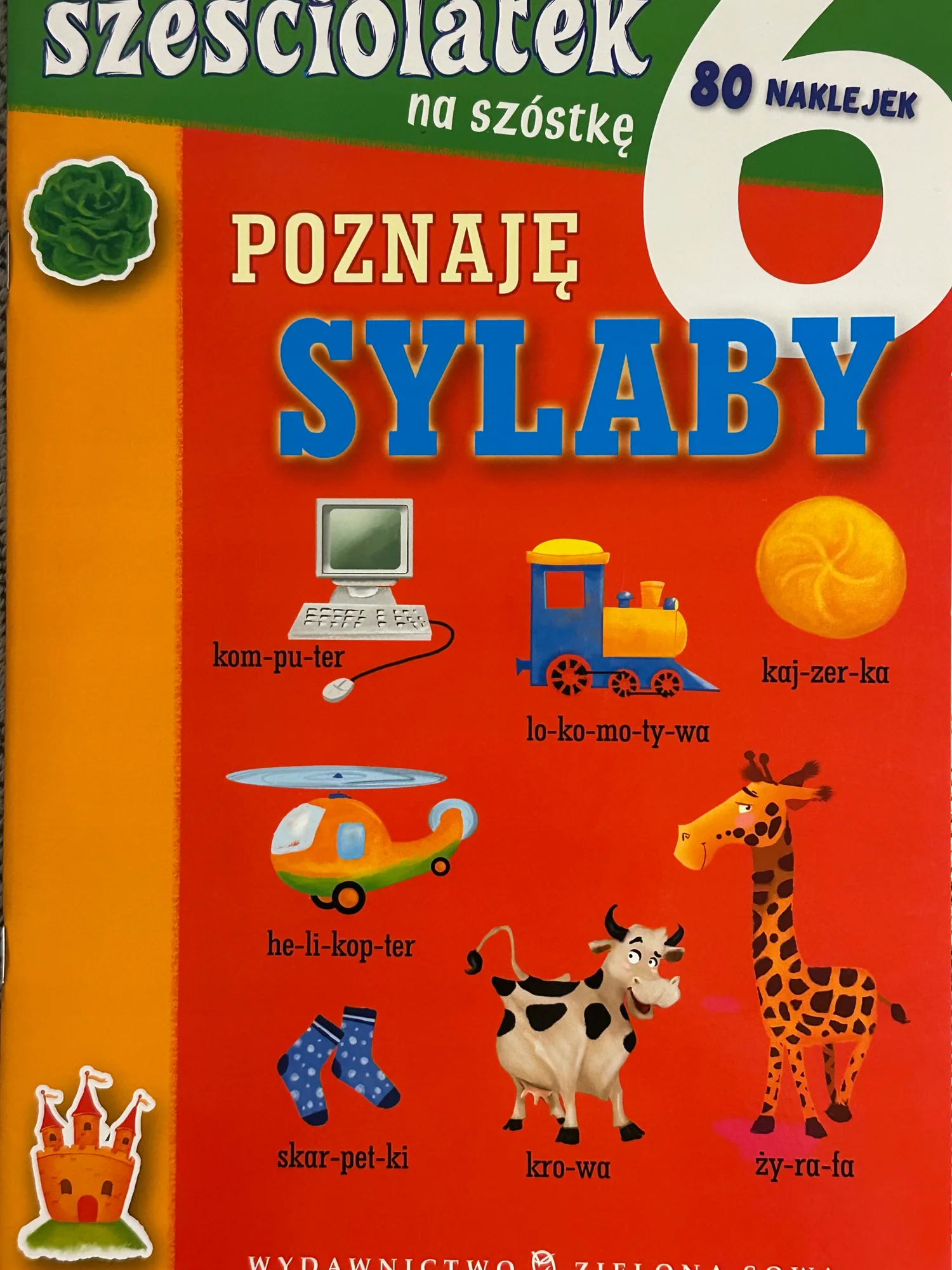 Okładka: Zerówka sześciolatek poznaje sylaby naklejki kolorowanka