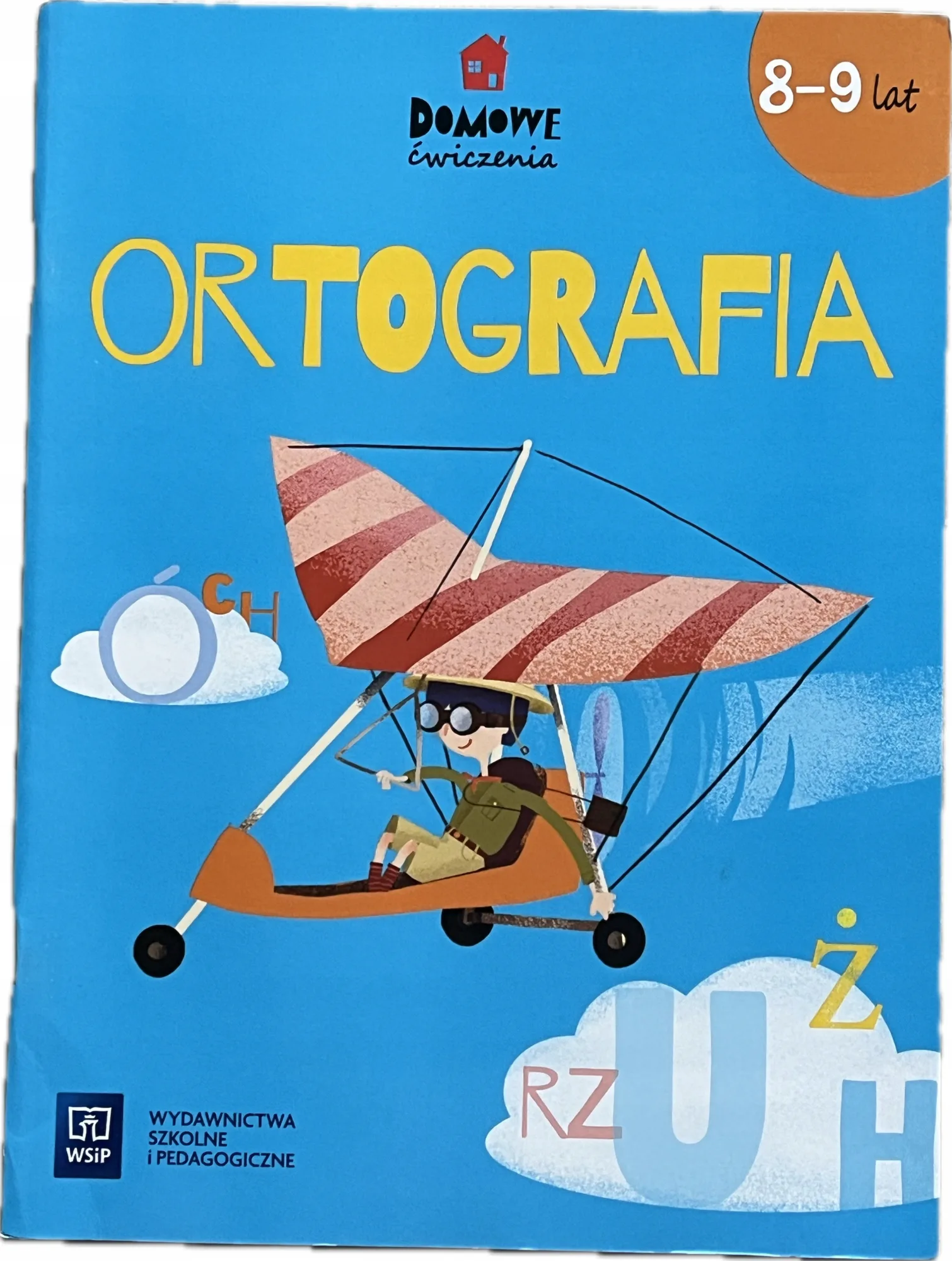 Okładka: ĆWICZENIA Z ORTOGRAFII 8 9 lat KARTY PRACY ORTOGRAFIA KLASA 2 3 WSIP