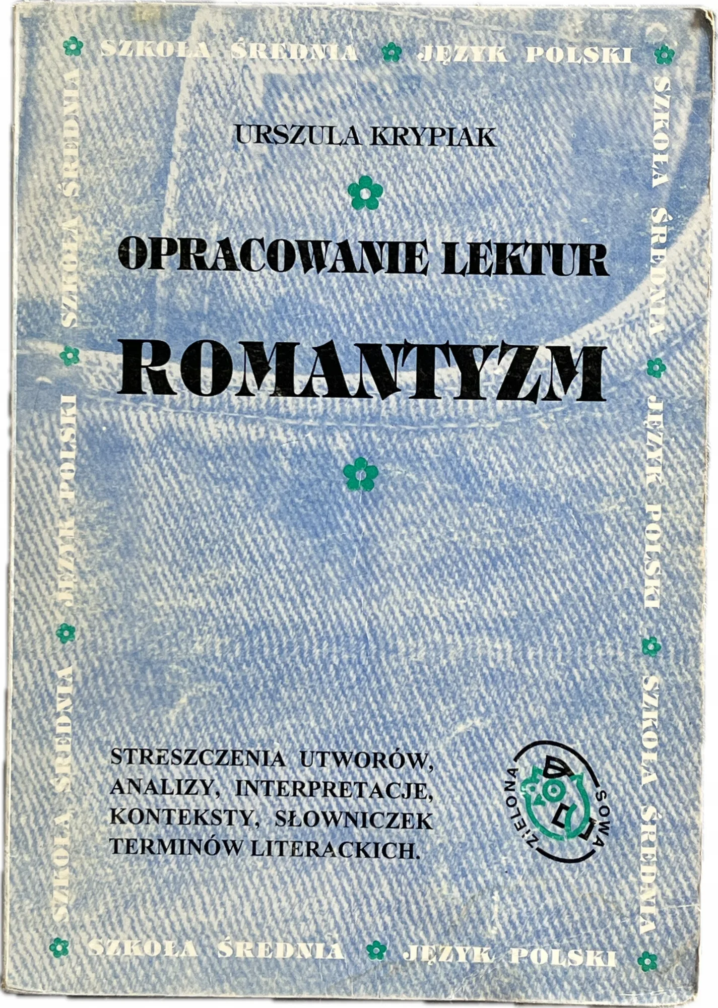 Okładka: Romantyzm opracowania ściąga omówienia lektur liceum