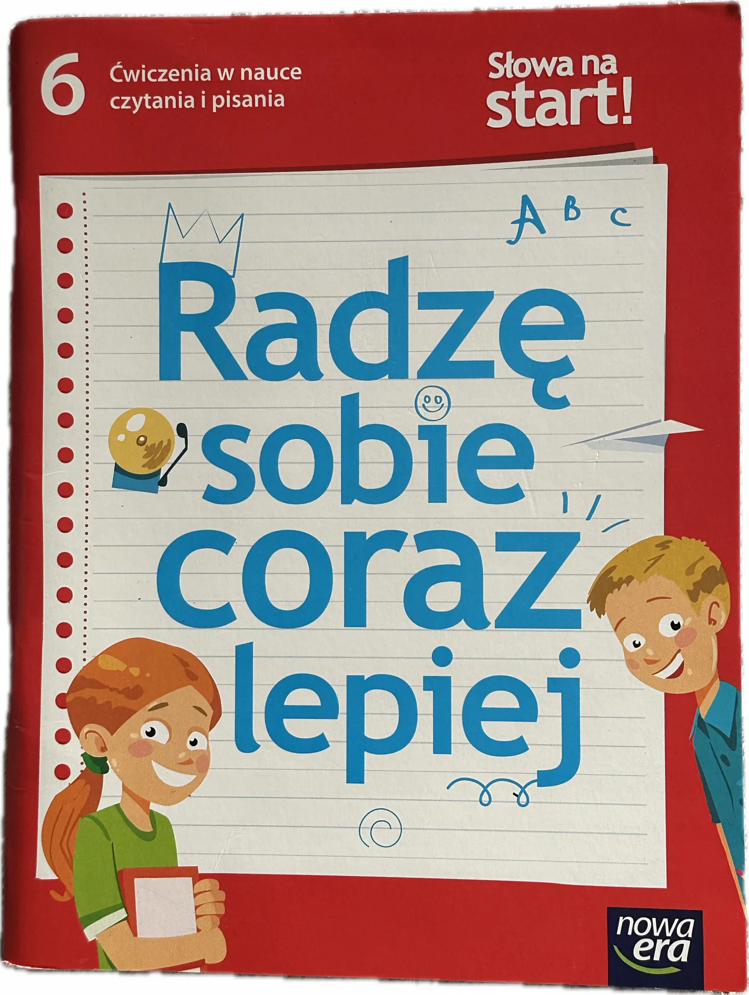 Okładka: Radzę sobie coraz lepiej ćwiczenia w nauce czytania i pisania NOWA ERA 6 kl
