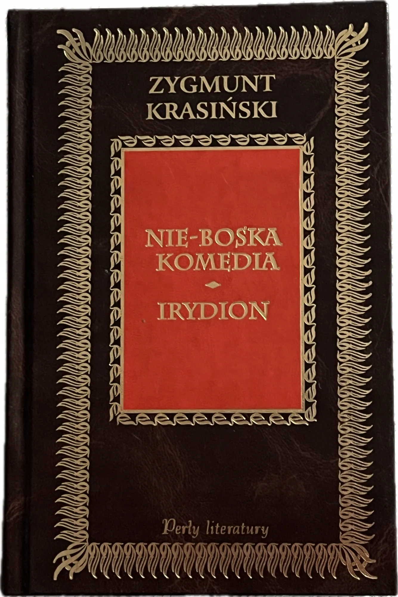 Okładka: Nie-boska Nieboska komedia Irydion Perły literatury Krasiński Zygmunt
