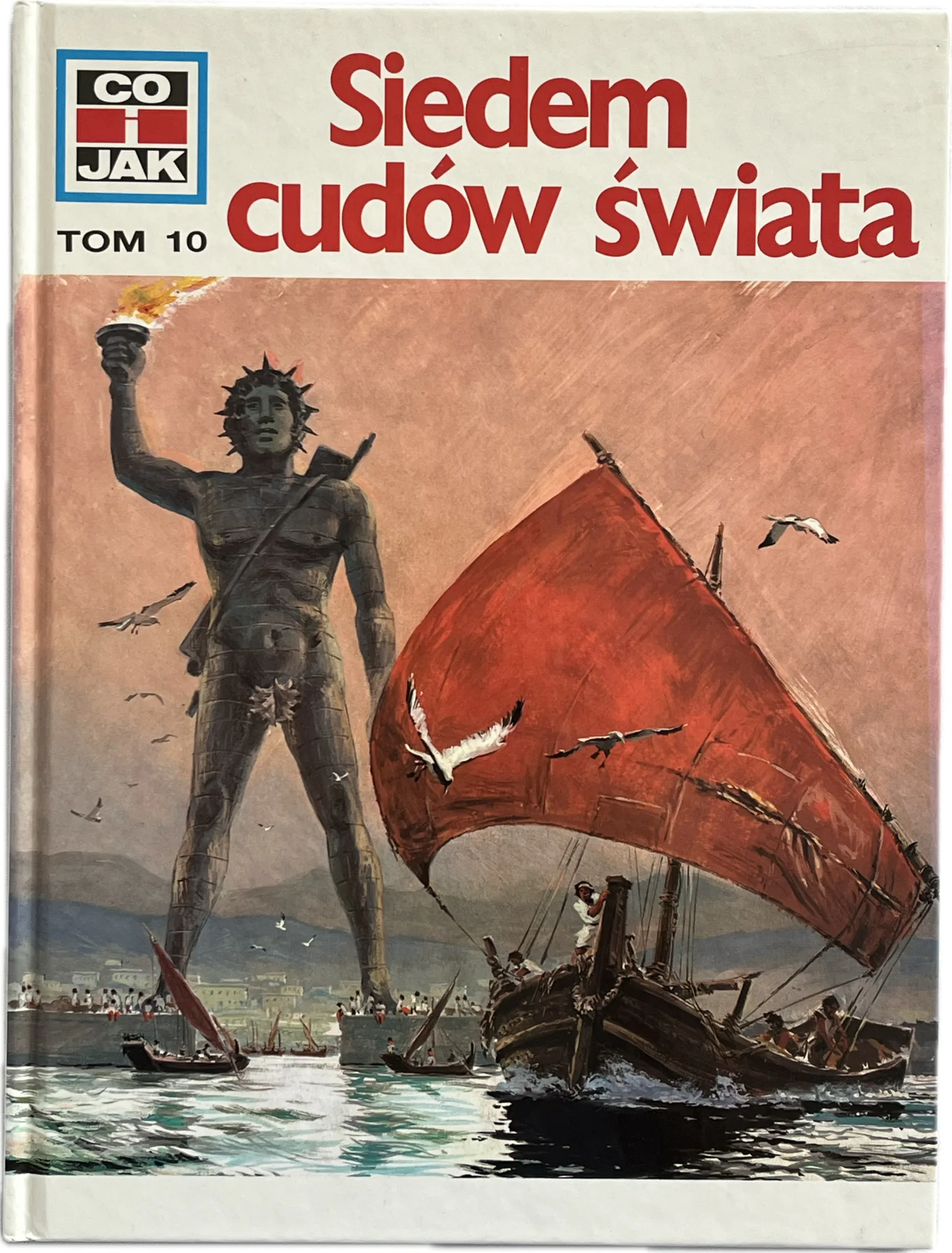 Okładka: Siedem cudów świata seria CO i JAK album dla dzieci bdb