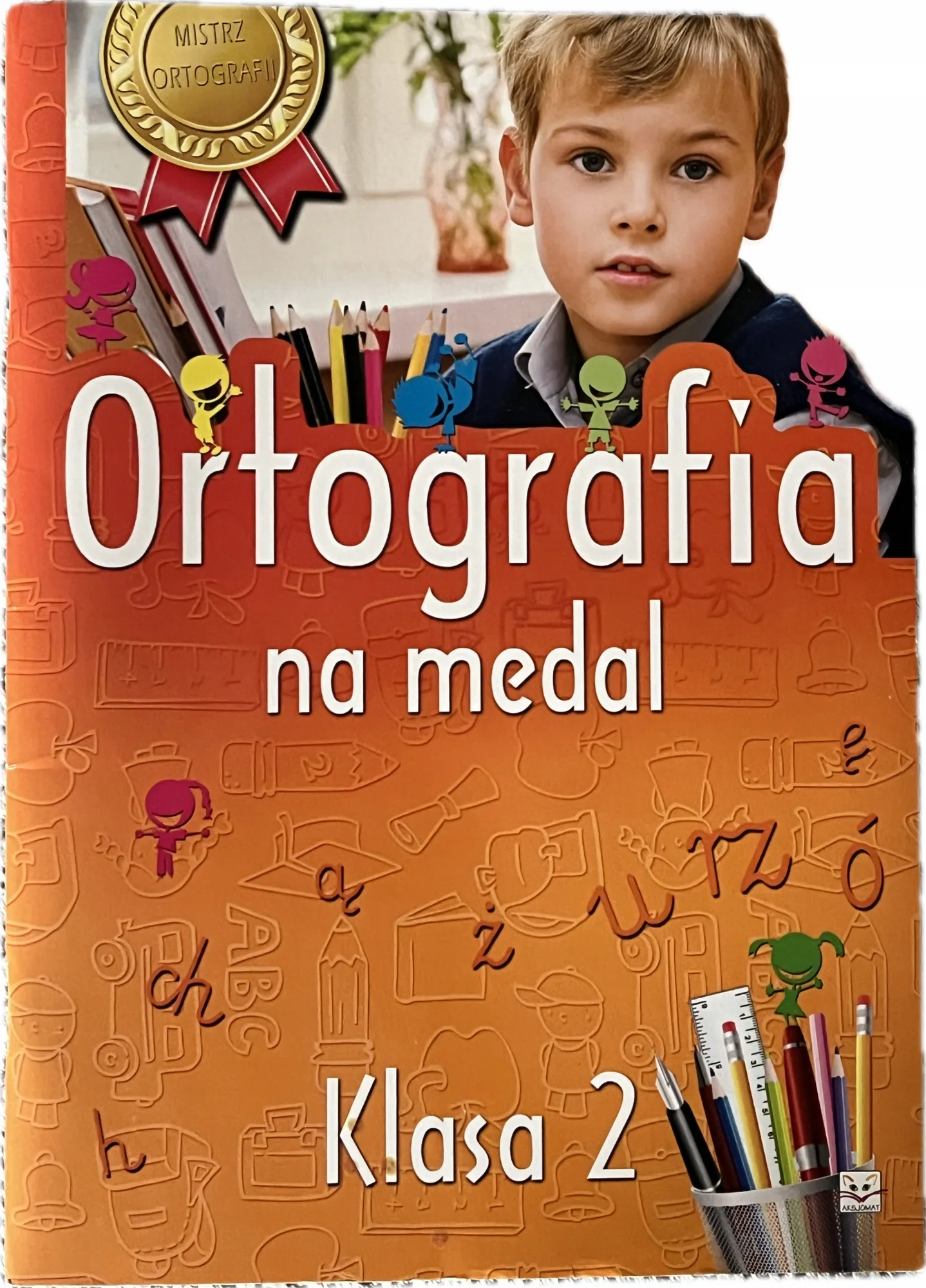 Okładka: Ortografia na medal klasa 2 ćwiczenia karty pracy mistrz ortografii