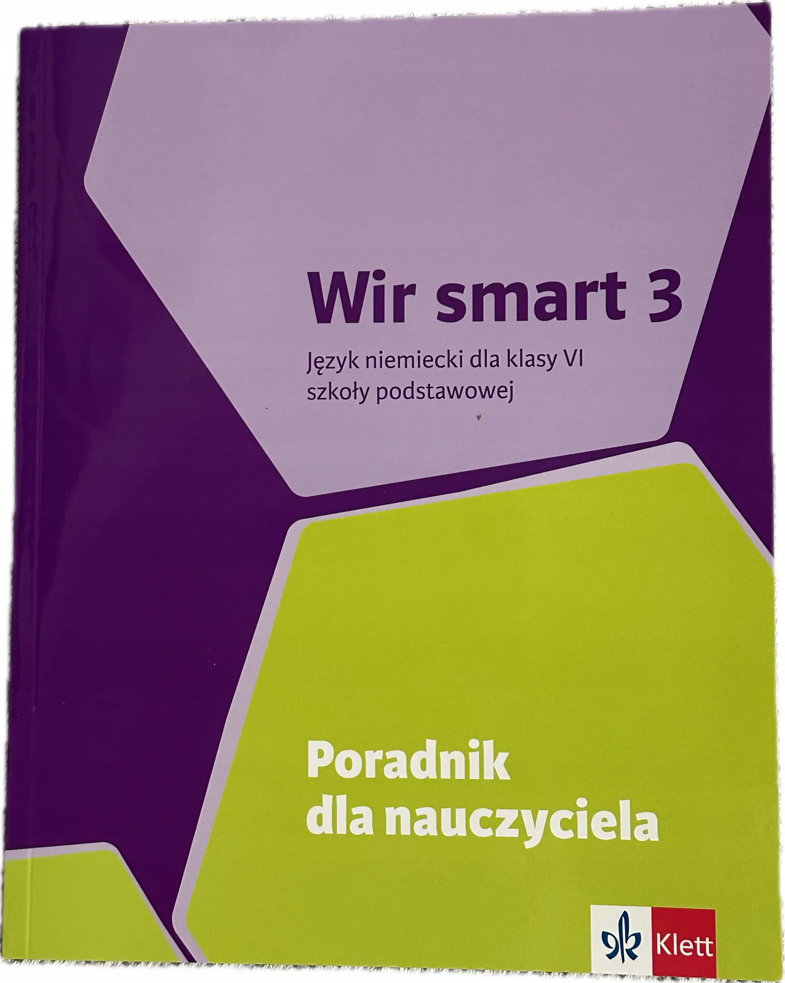 Okładka: WIR SMART 3 KLASA 6 język niemiecki ksiązka nauczyciela poradnik KLETT