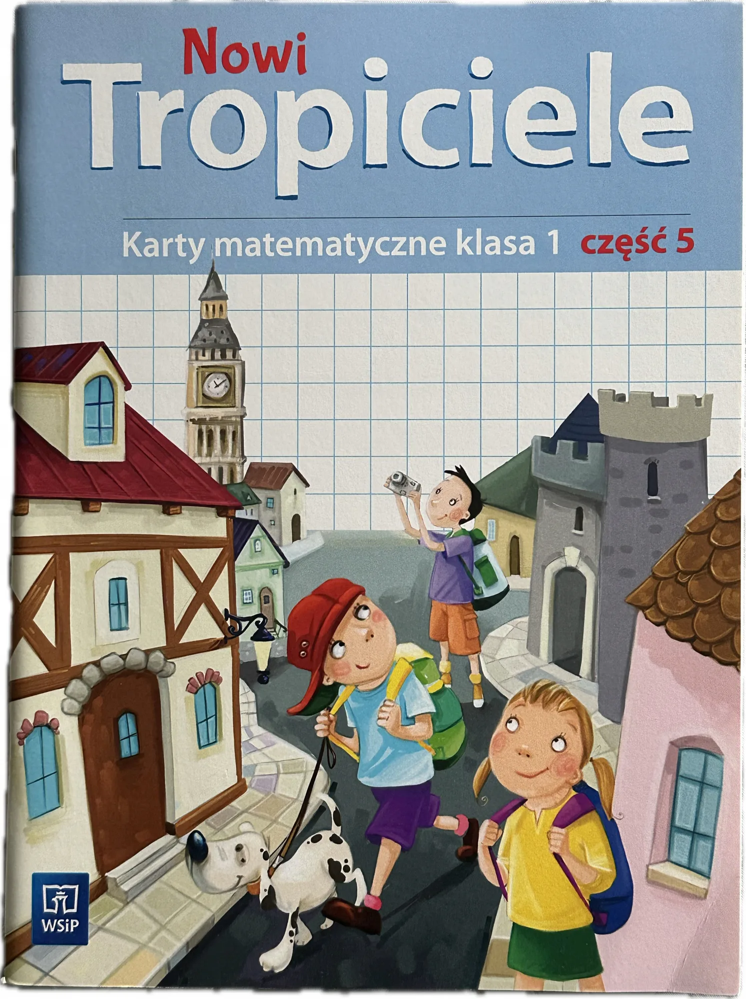 Okładka: Nowi Tropiciele klasa 1 Karty matematyczne Część 5 ćwiczenia matematyka