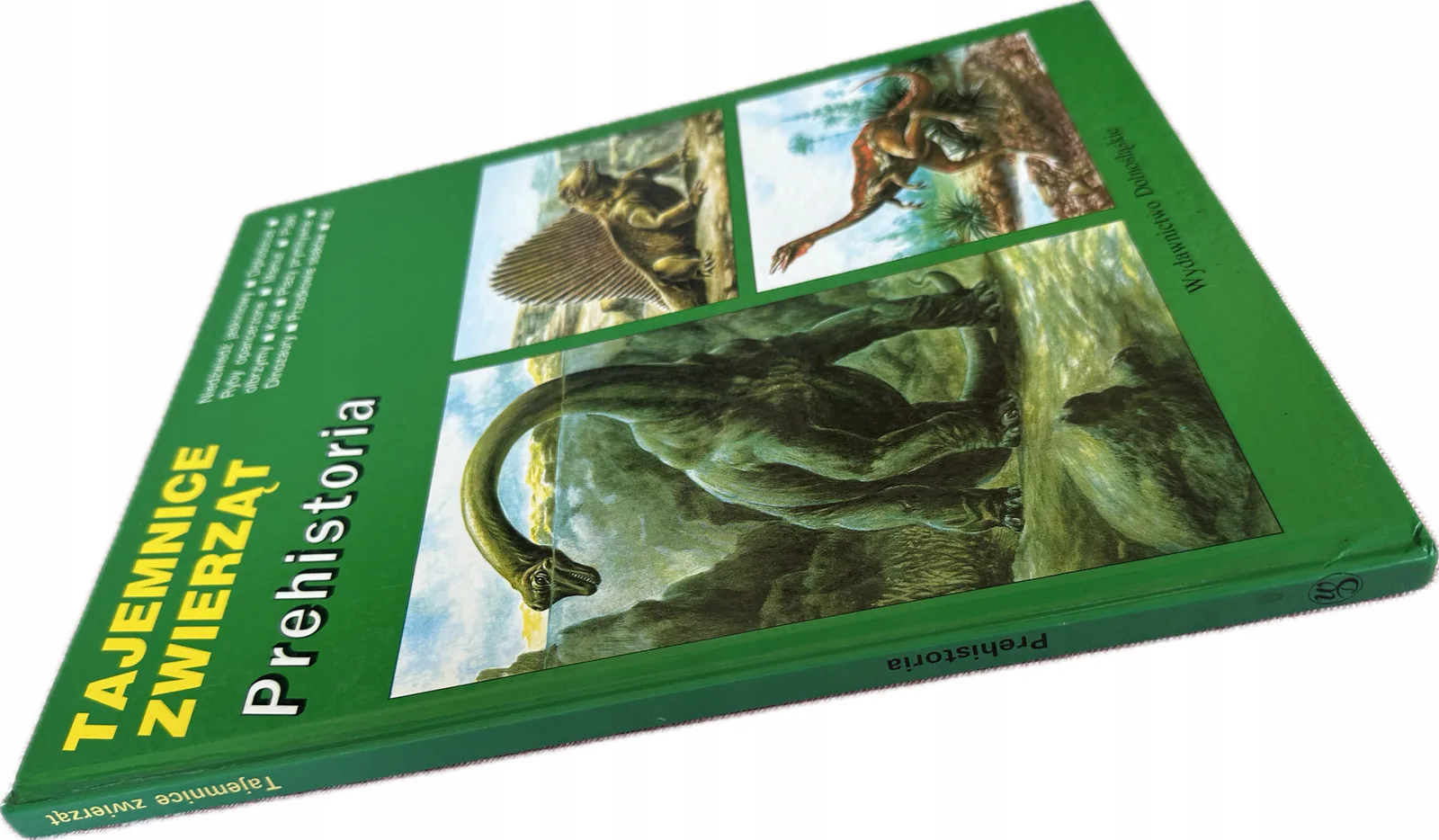 Okładka: TAJEMNICE ZWIERZĄT album PREHISTORIA Dinozaury Gady Ssaki drapieżne