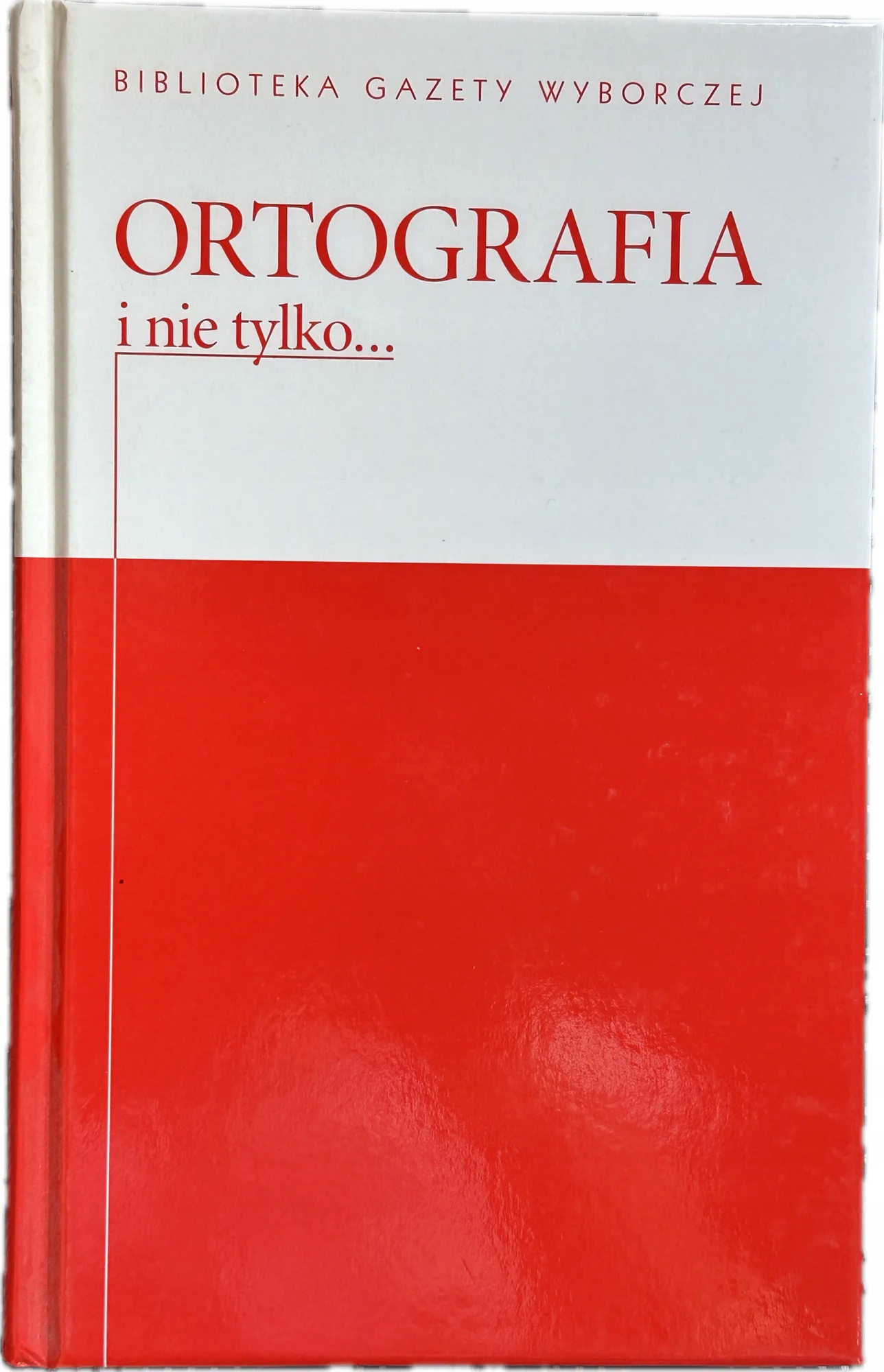 Okładka: Ortografia i nie tylko cześć 13 do słownika języka polskiego