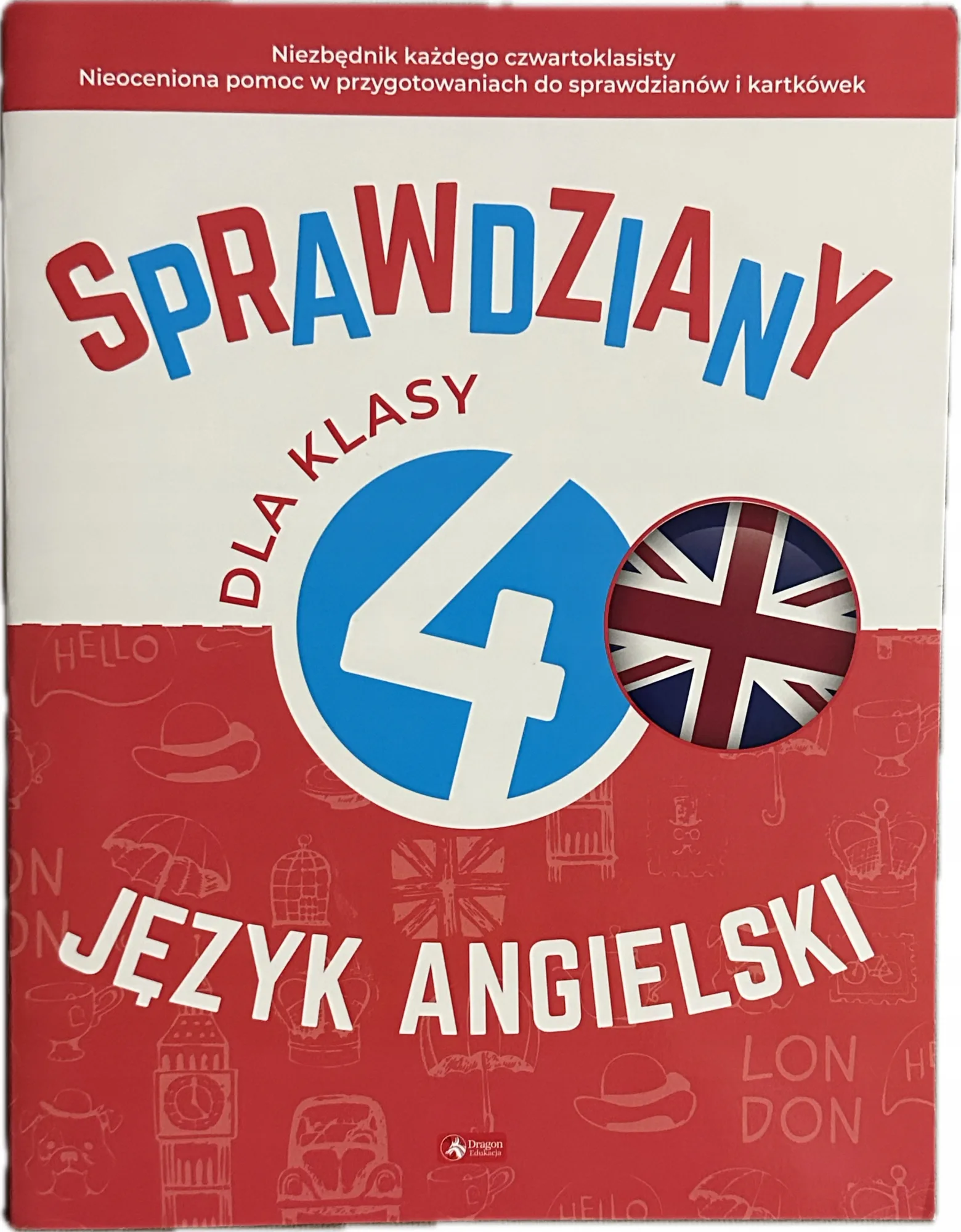 Okładka: Język angielski klasa 4 SPRAWDZIANY TESTY ODPOWIEDZI