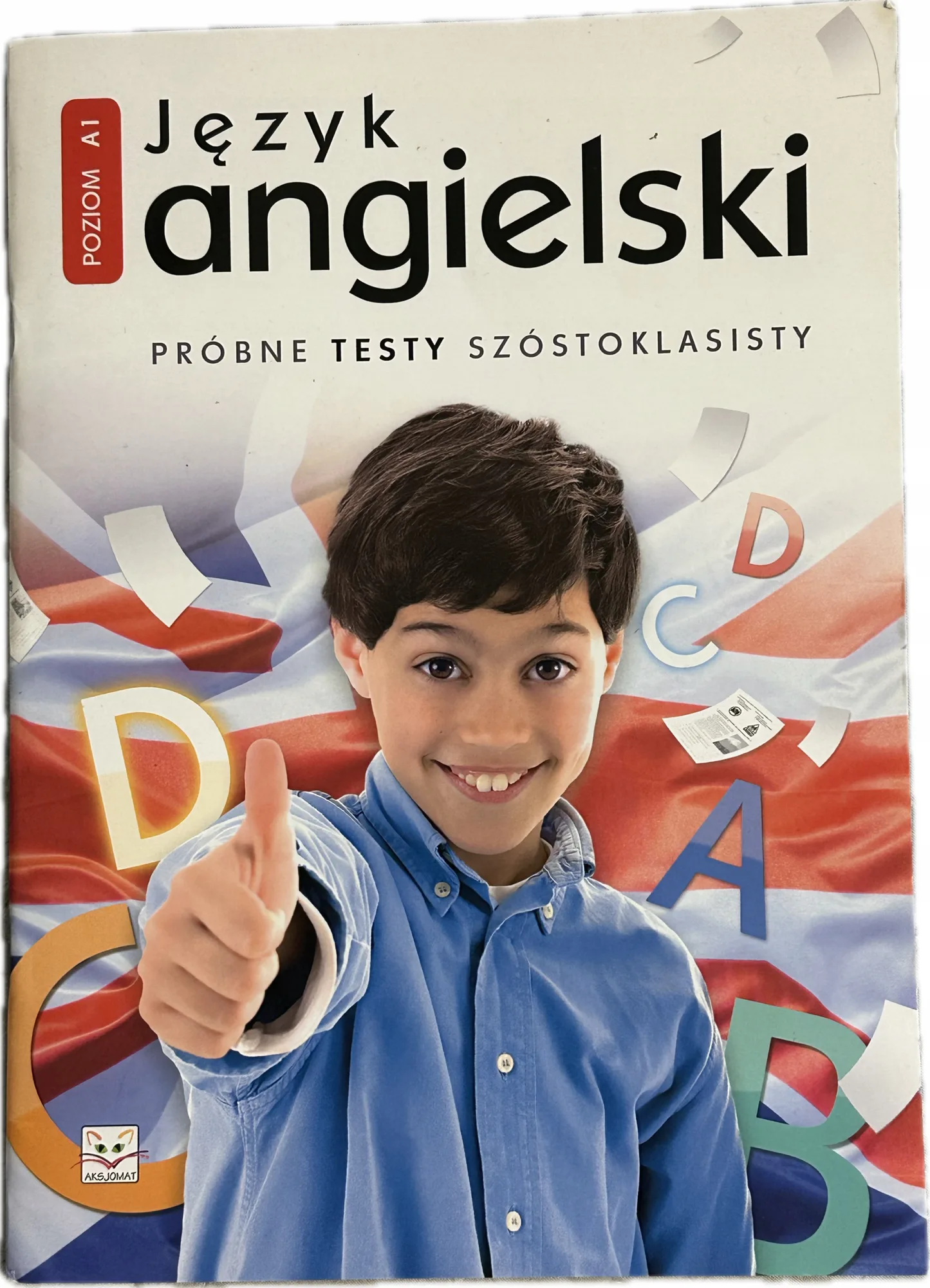 Okładka: Język angielski klasa 6 SPRAWDZIANY TESTY ODPOWIEDZI egzamin 6-klasisty