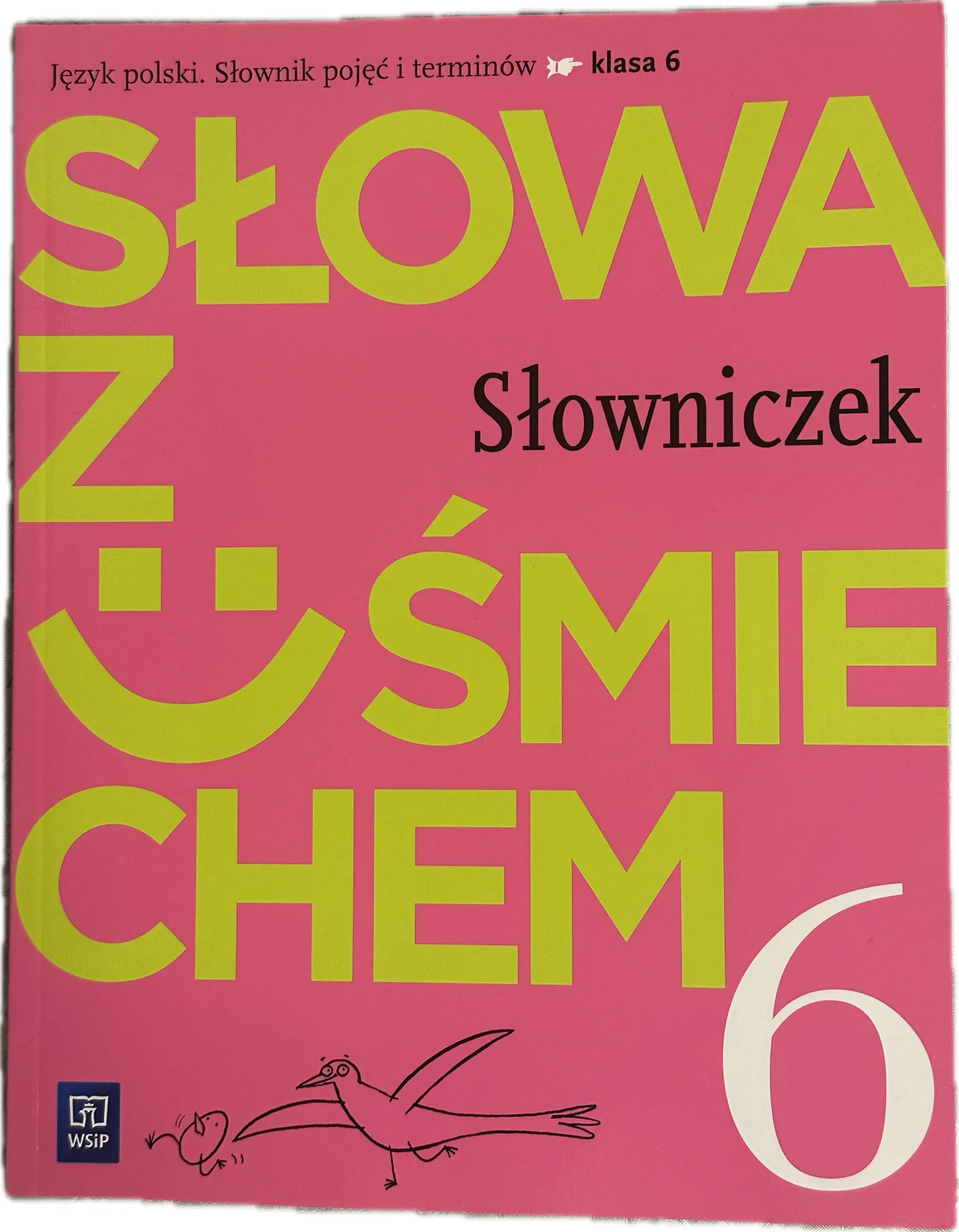 Okładka: Słowa z uśmiechem słowniczek ucznia język polski ortografia klasa 6 WSIP